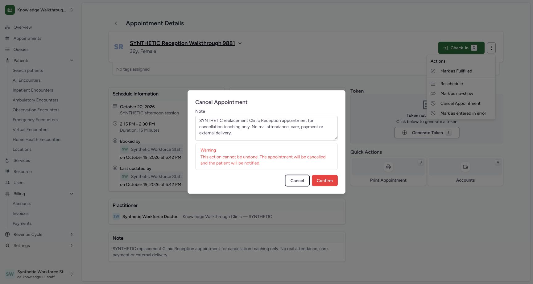 Review cancellation and choose neutral Cancel. Genuine ordinary Staff example with explicitly fictional Clinic data.