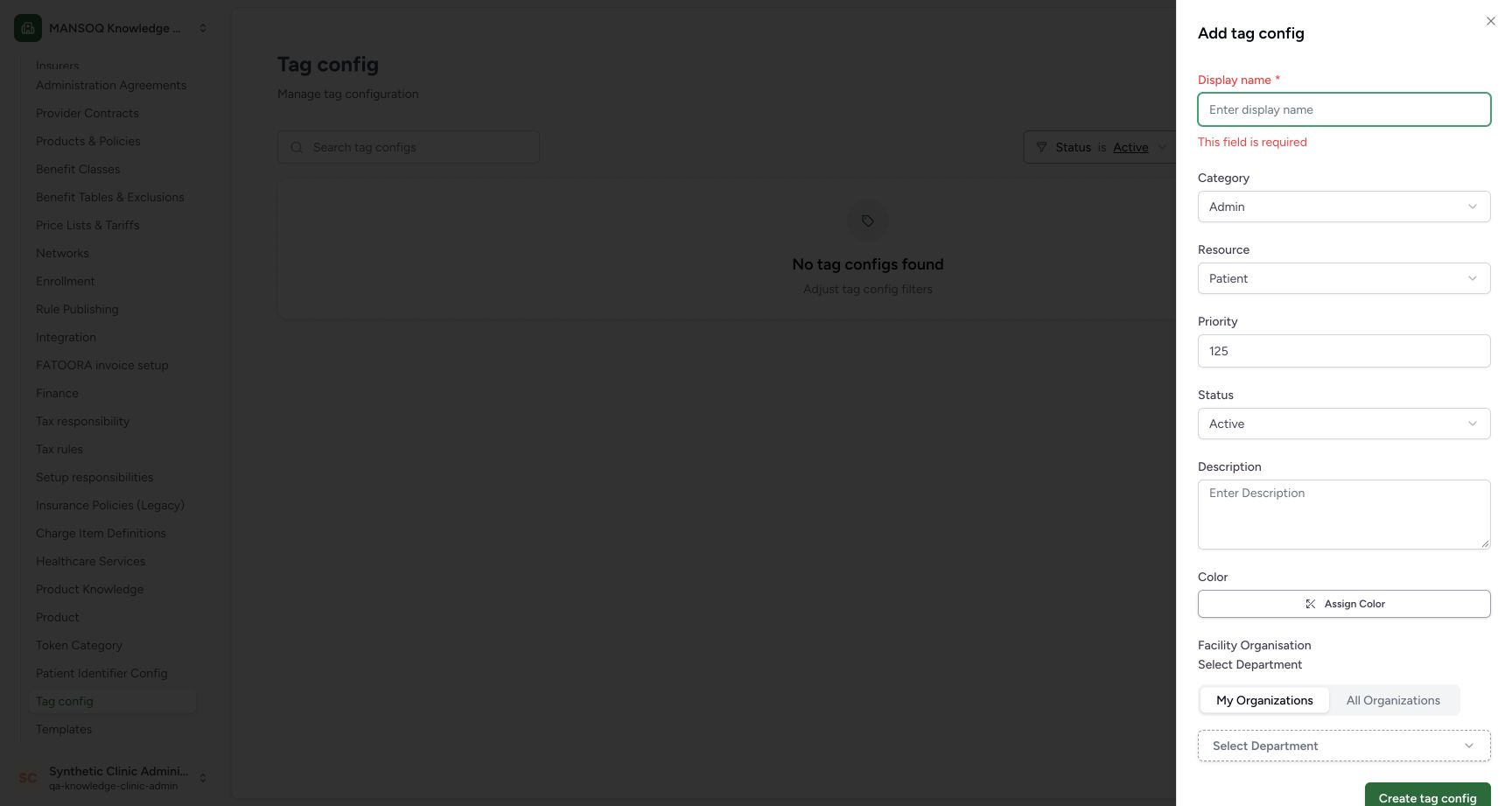 Read the required Display name refusal. Original wide synthetic Clinic tag-configuration view.