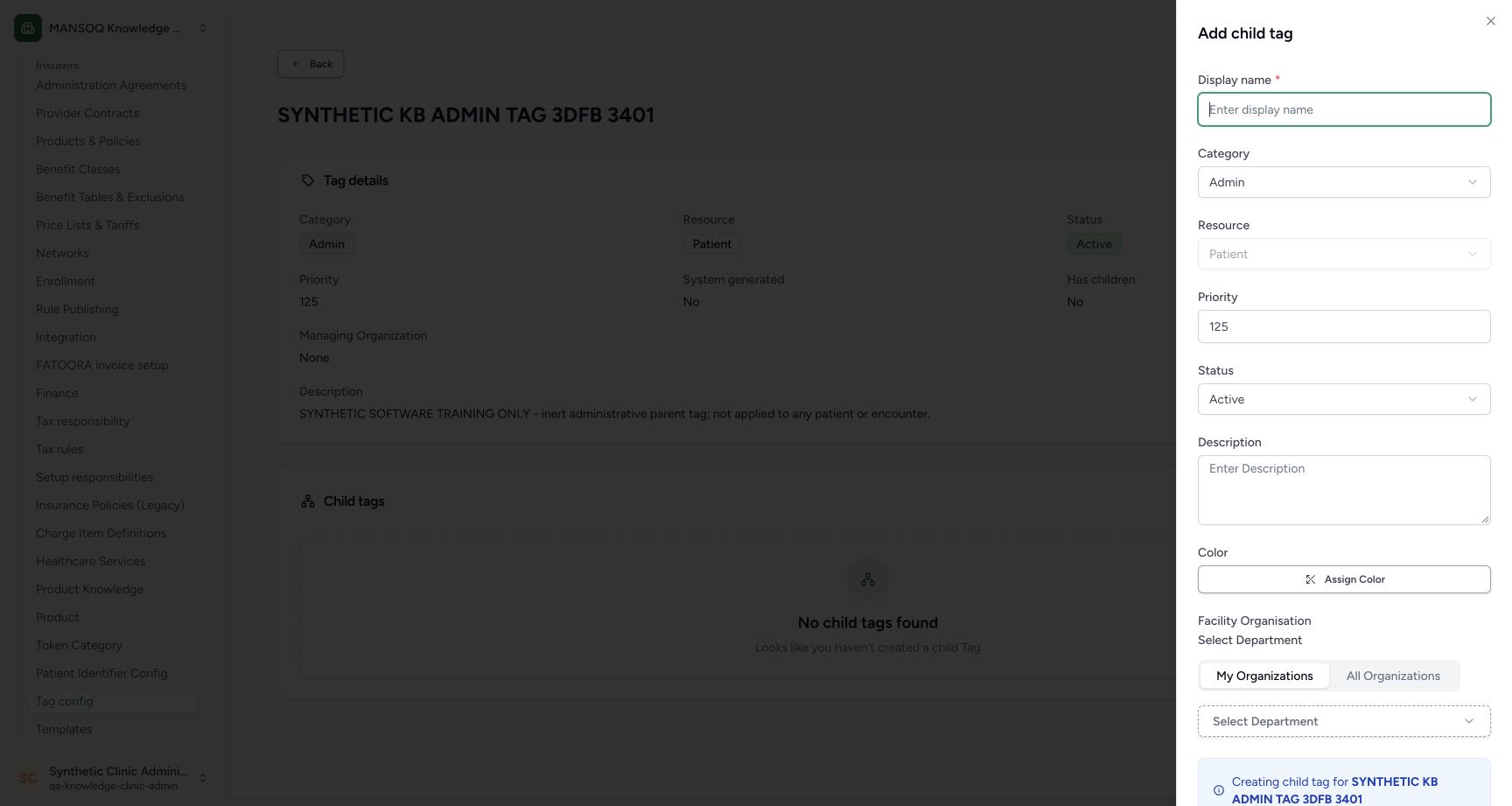 Inspect inherited child defaults. Original wide synthetic Clinic tag-configuration view.
