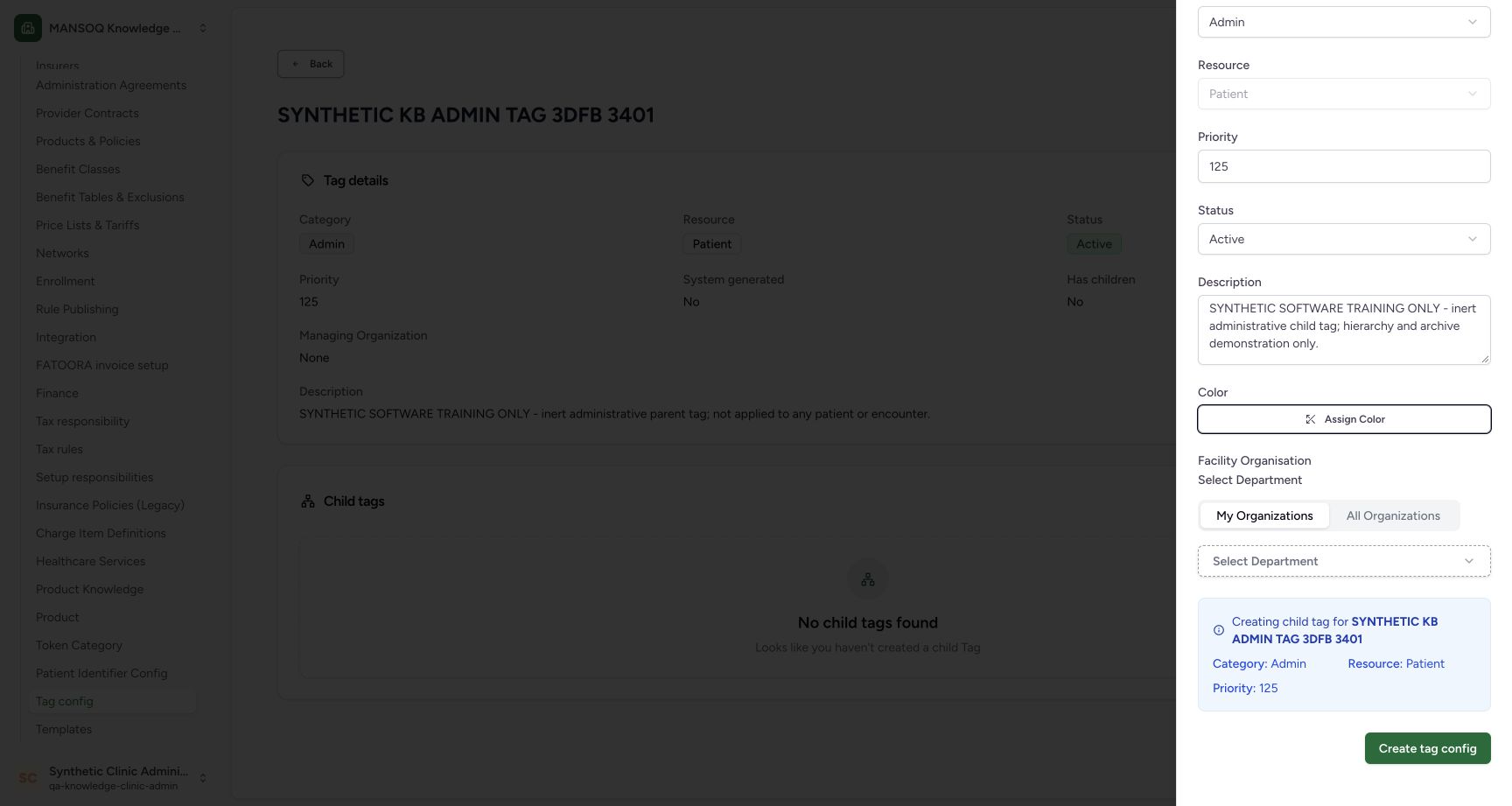 Confirm the parent and create the child. Original wide synthetic Clinic tag-configuration view.