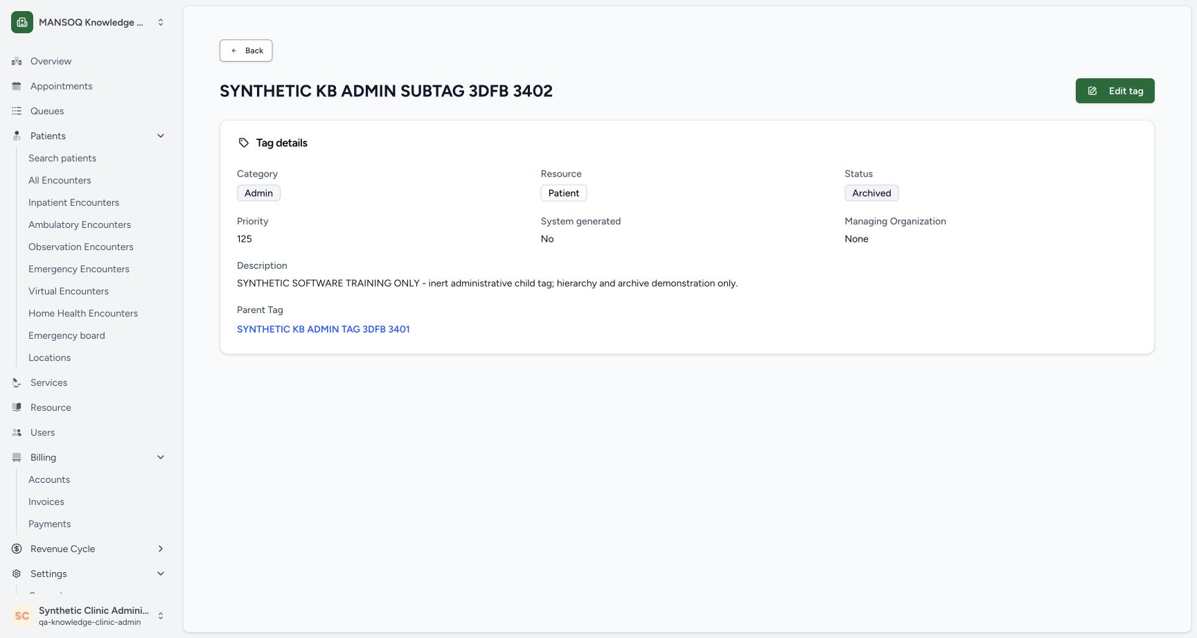 Verify Archived child after normal reload. Original wide synthetic Clinic tag-configuration view.
