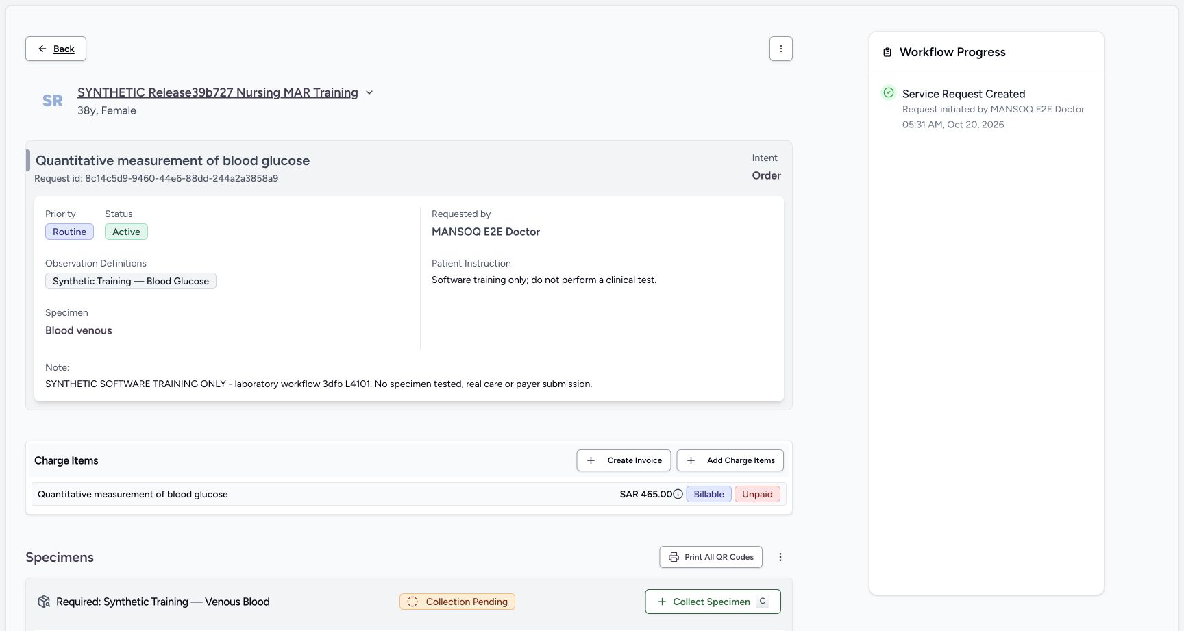nurse request before first collect: Request context; Active; Charge status; Collect Specimen