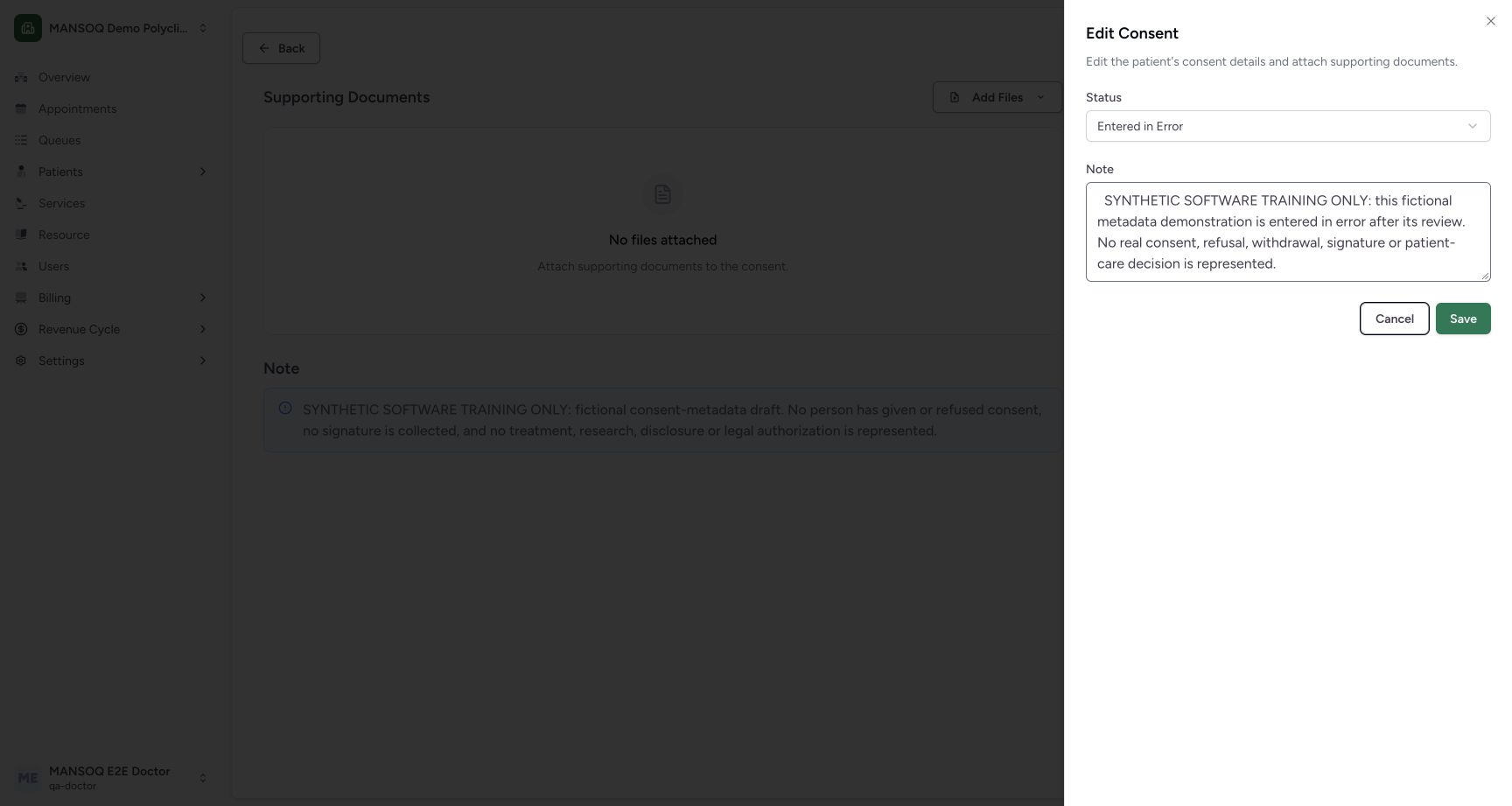 Exact own entered in error note ready before correction on the explicitly fictional Consent metadata example