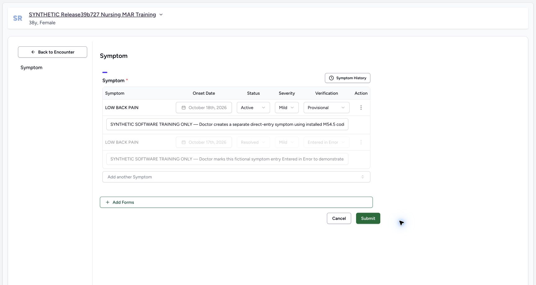 Existing saved Symptom row before Refuted in a fictional software training example