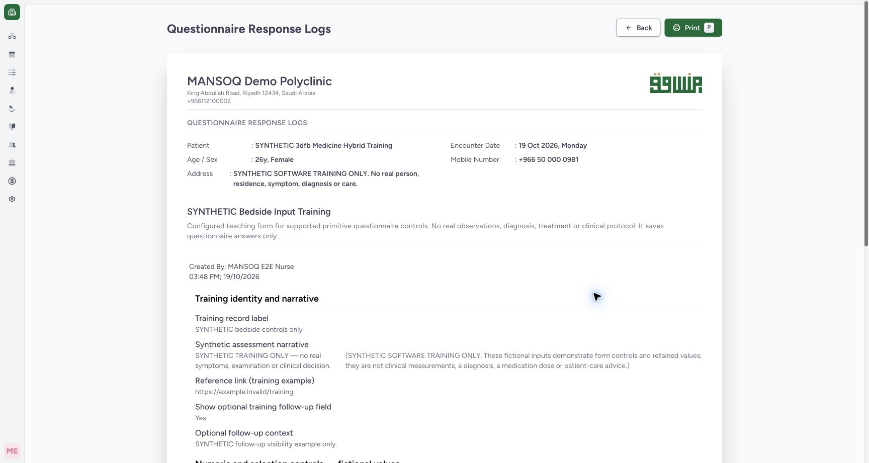 Review the populated single-response application preview. Genuine wide MANSOQ ordinary Nurse screen on a clearly fictional Ambulatory encounter.