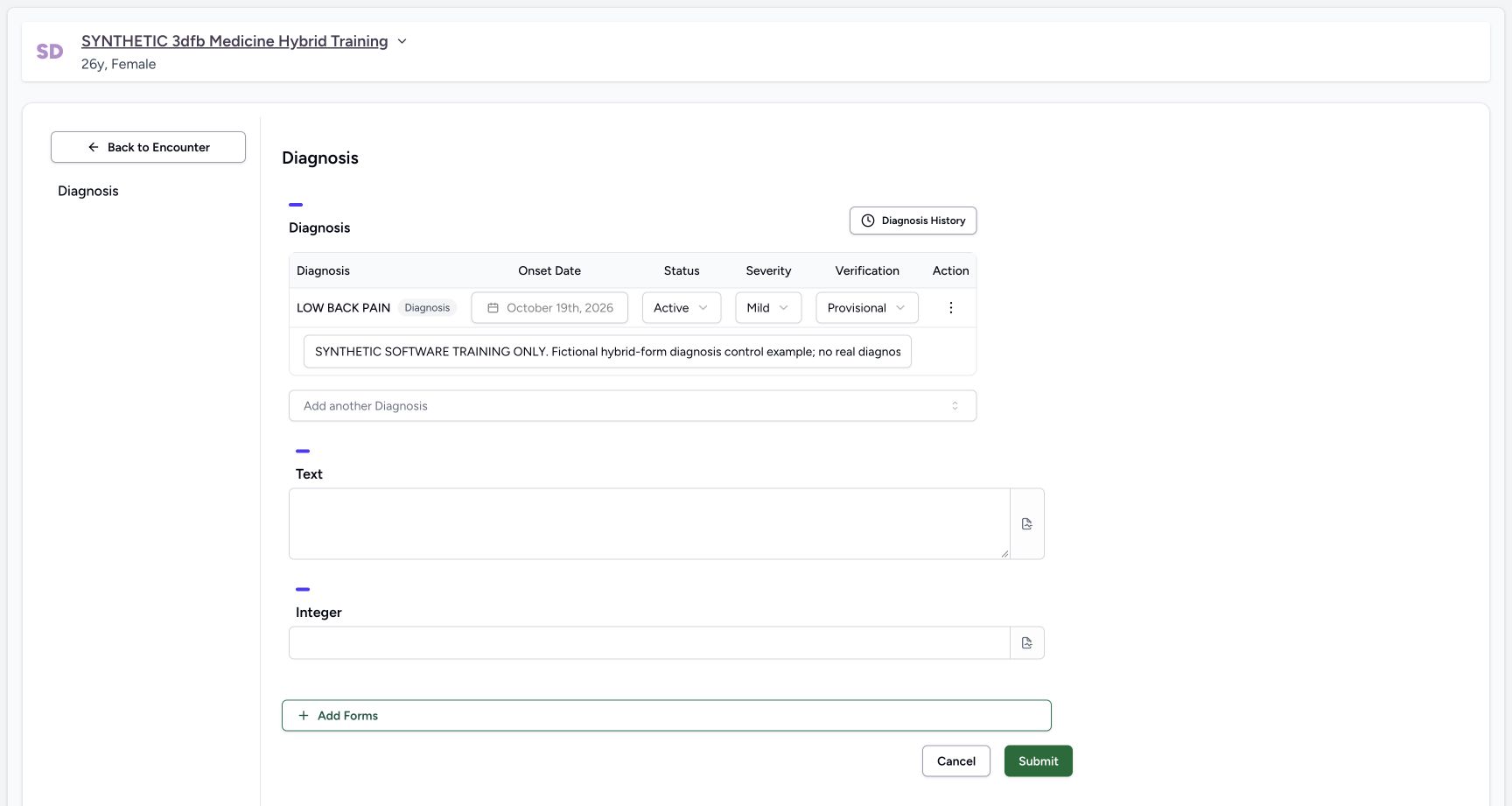 Review the unchanged structured diagnosis and Cancel. Genuine configured Diagnosis practice form for a synthetic training encounter.