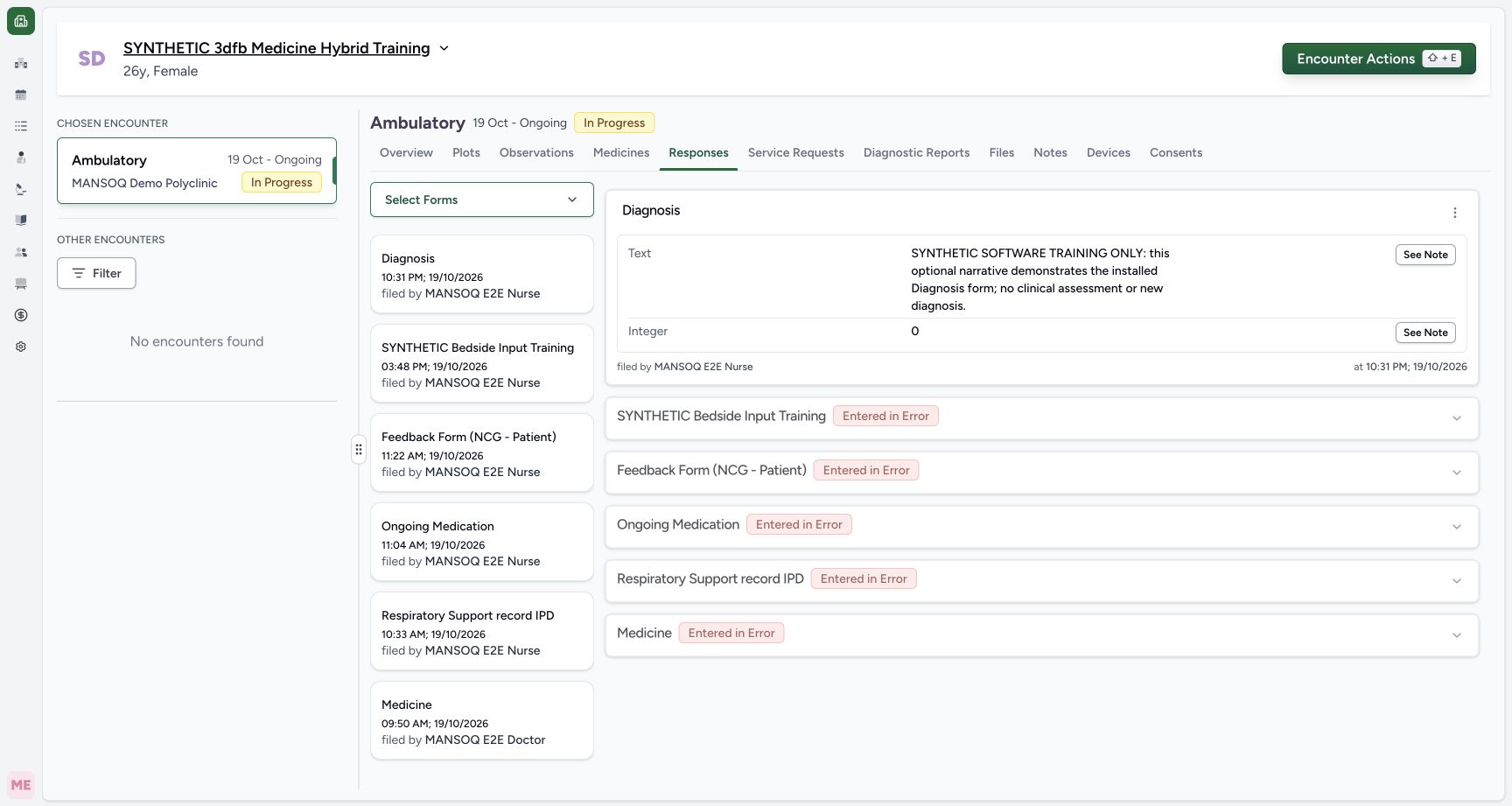 Find the saved ordinary Diagnosis response in history. Genuine configured Diagnosis practice form for a synthetic training encounter.