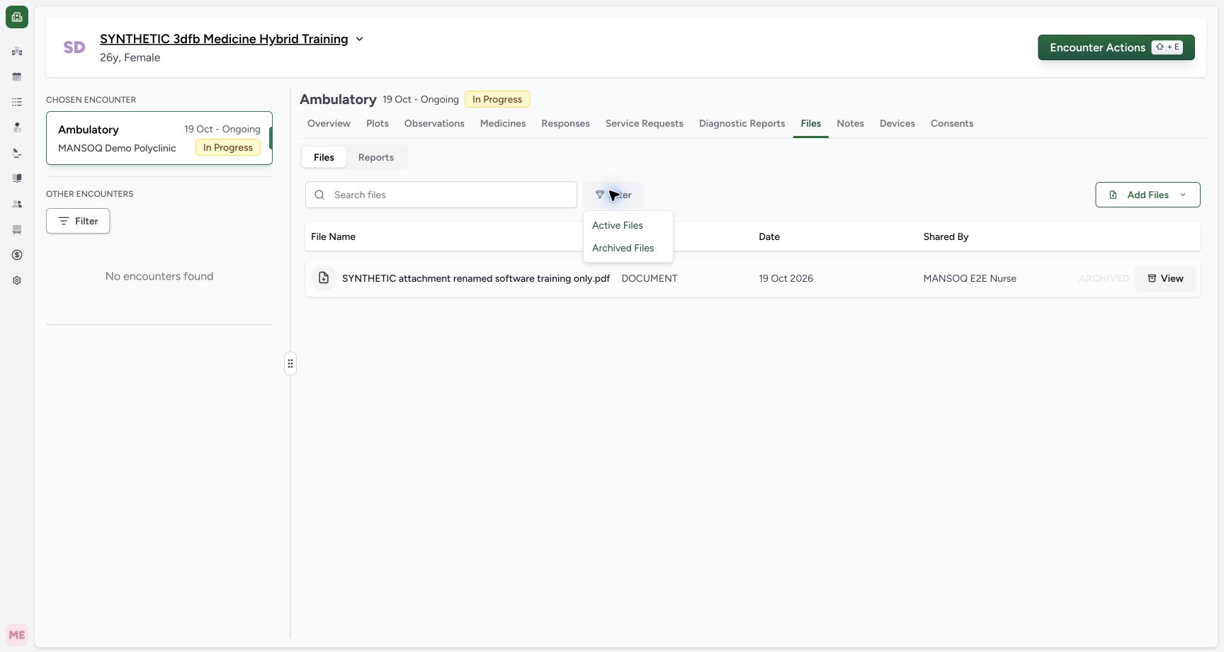 Choose Active Files or Archived Files from Filter. Genuine synthetic encounter Files view.