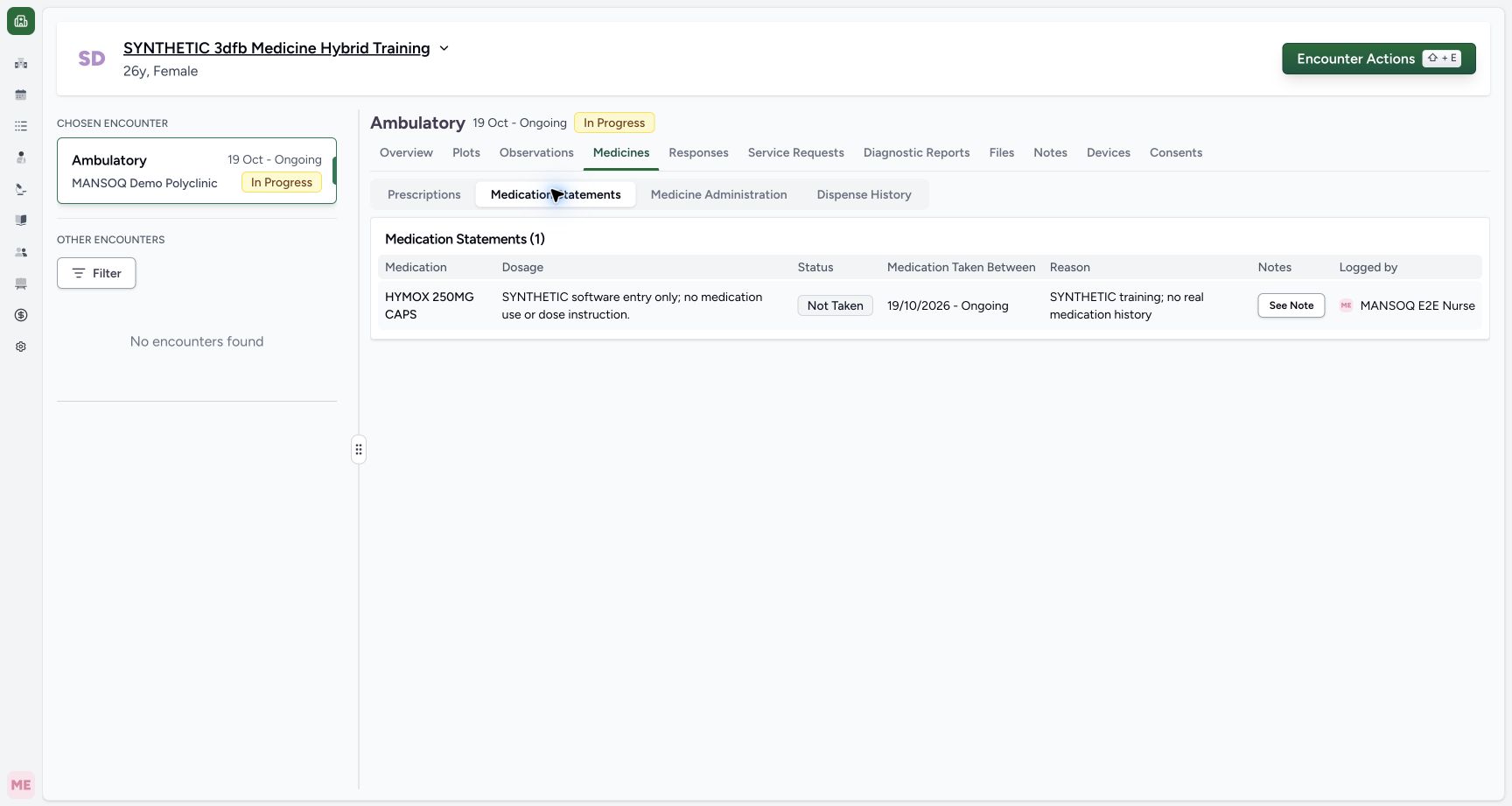 Read the saved statement and recorder. Genuine wide MANSOQ ordinary Nurse view of an explicitly fictional reported-medication software-training case.