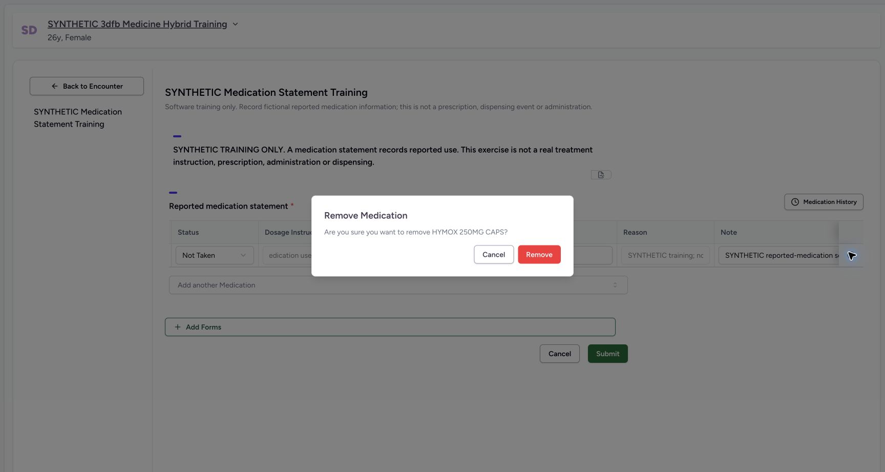 Read the Remove Medication warning. Genuine wide MANSOQ ordinary Nurse view of an explicitly fictional reported-medication software-training case.