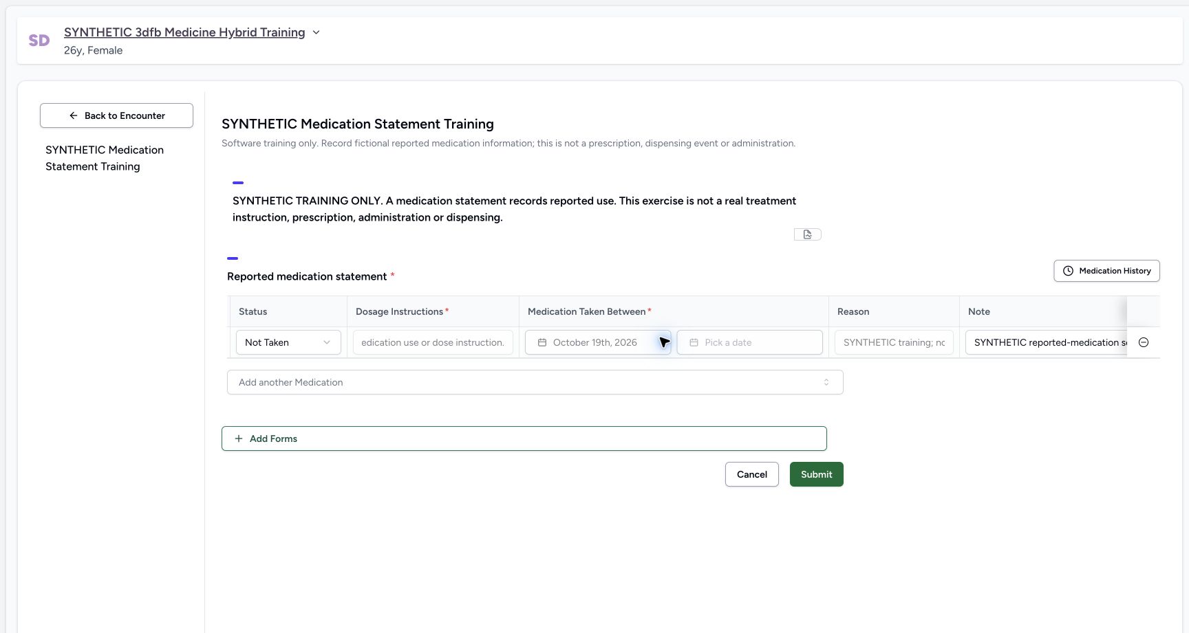 Verify the cancelled warning left Not Taken. Genuine wide MANSOQ ordinary Nurse view of an explicitly fictional reported-medication software-training case.