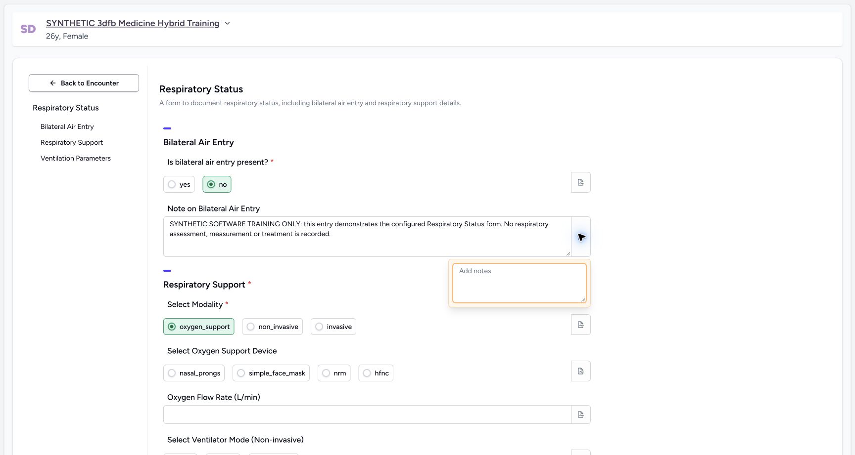 Open the narrative field note. Genuine synthetic Respiratory Status software-training example.