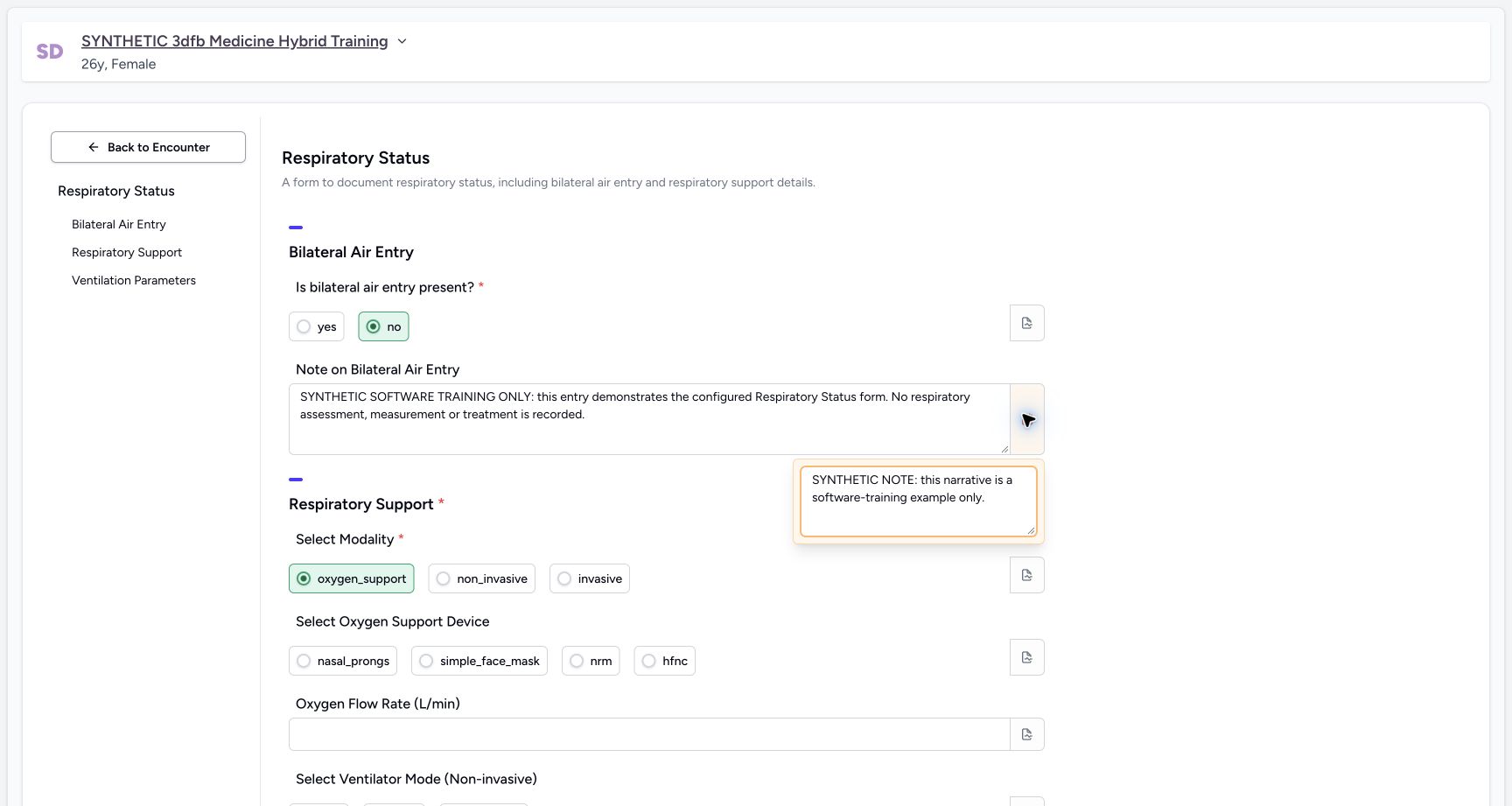 Read the narrative note after reopening. Genuine synthetic Respiratory Status software-training example.