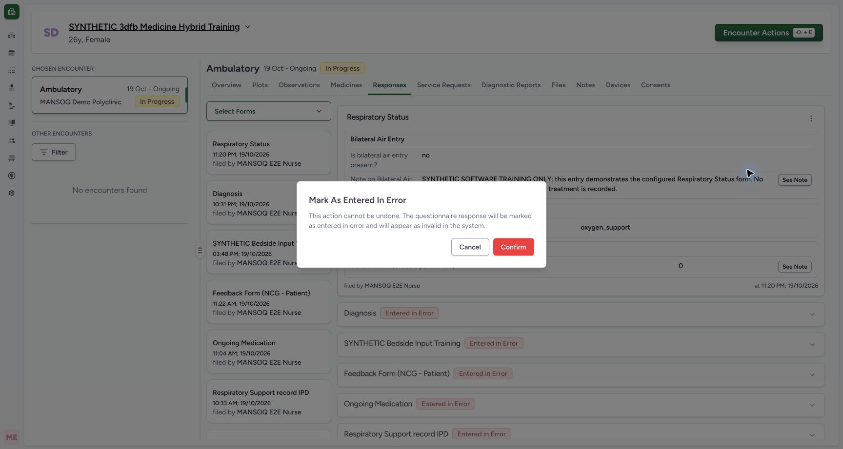 Read the warning and choose neutral Cancel. Genuine synthetic Respiratory Status software-training example.
