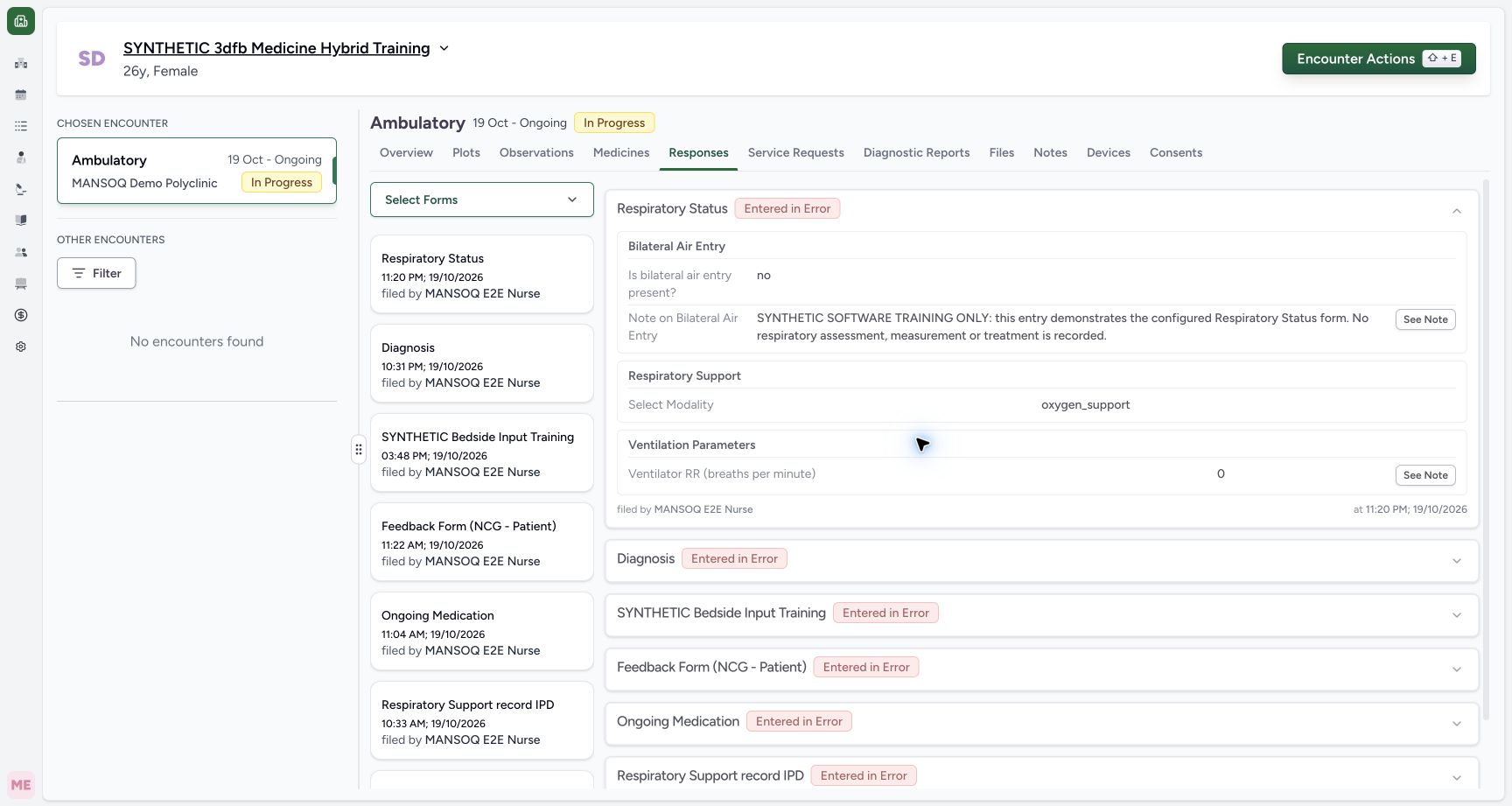 Read Entered in Error with the original answers retained. Genuine synthetic Respiratory Status software-training example.