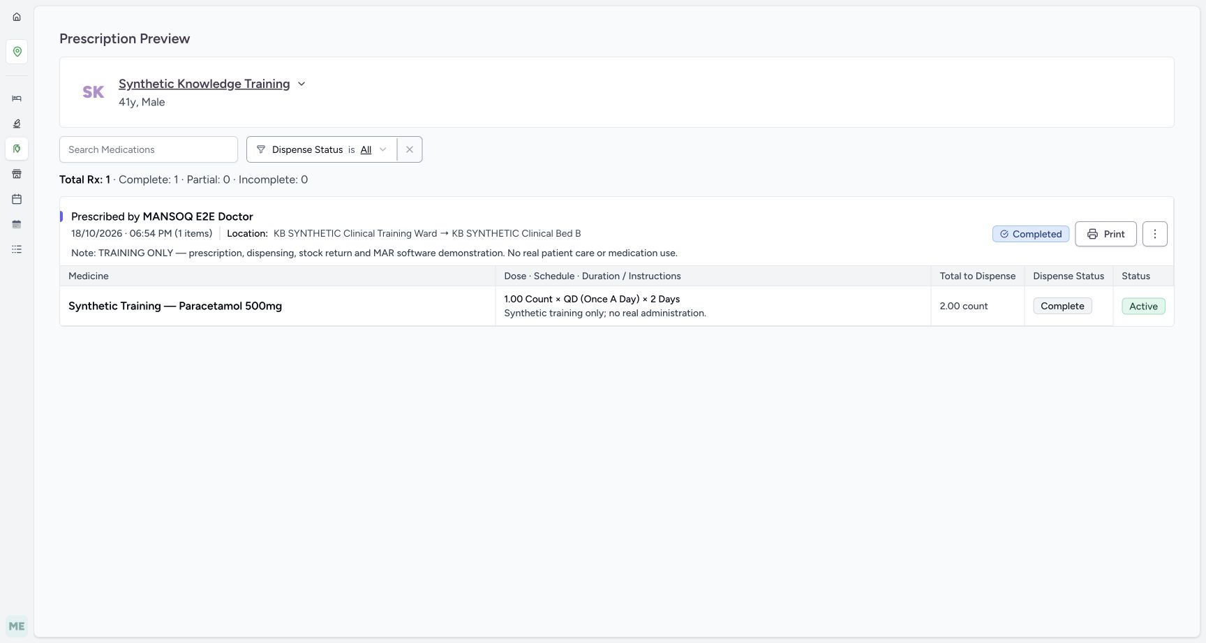 Return the dispense filter to All before opening the prescription print view. Actual fictional MANSOQ Pharmacist training; native macOS Chrome where shown.