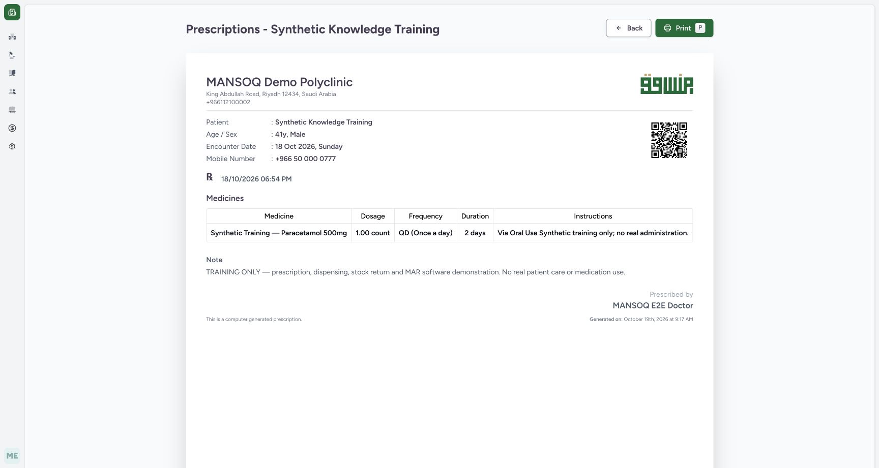 Review the printable saved prescription and use its Print button. Actual fictional MANSOQ Pharmacist training; native macOS Chrome where shown.