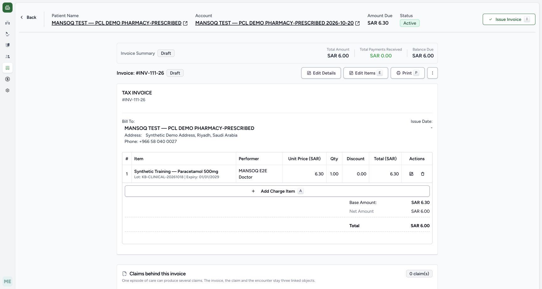 Draft INV-111-26 shows line/base SAR 6.30, invoice total and balance SAR 6.00, payments SAR 0.00 and separate account Amount Due SAR 6.30.