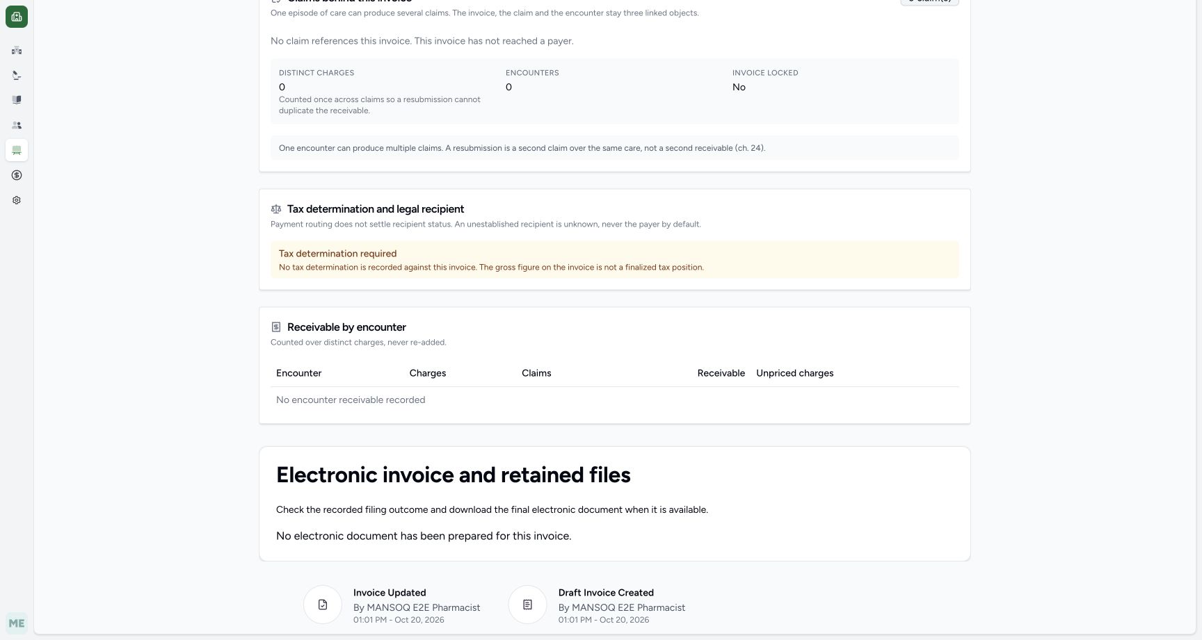 Invoice readback shows unresolved tax determination, no encounter receivable, no electronic document and Pharmacist draft creation/update history.