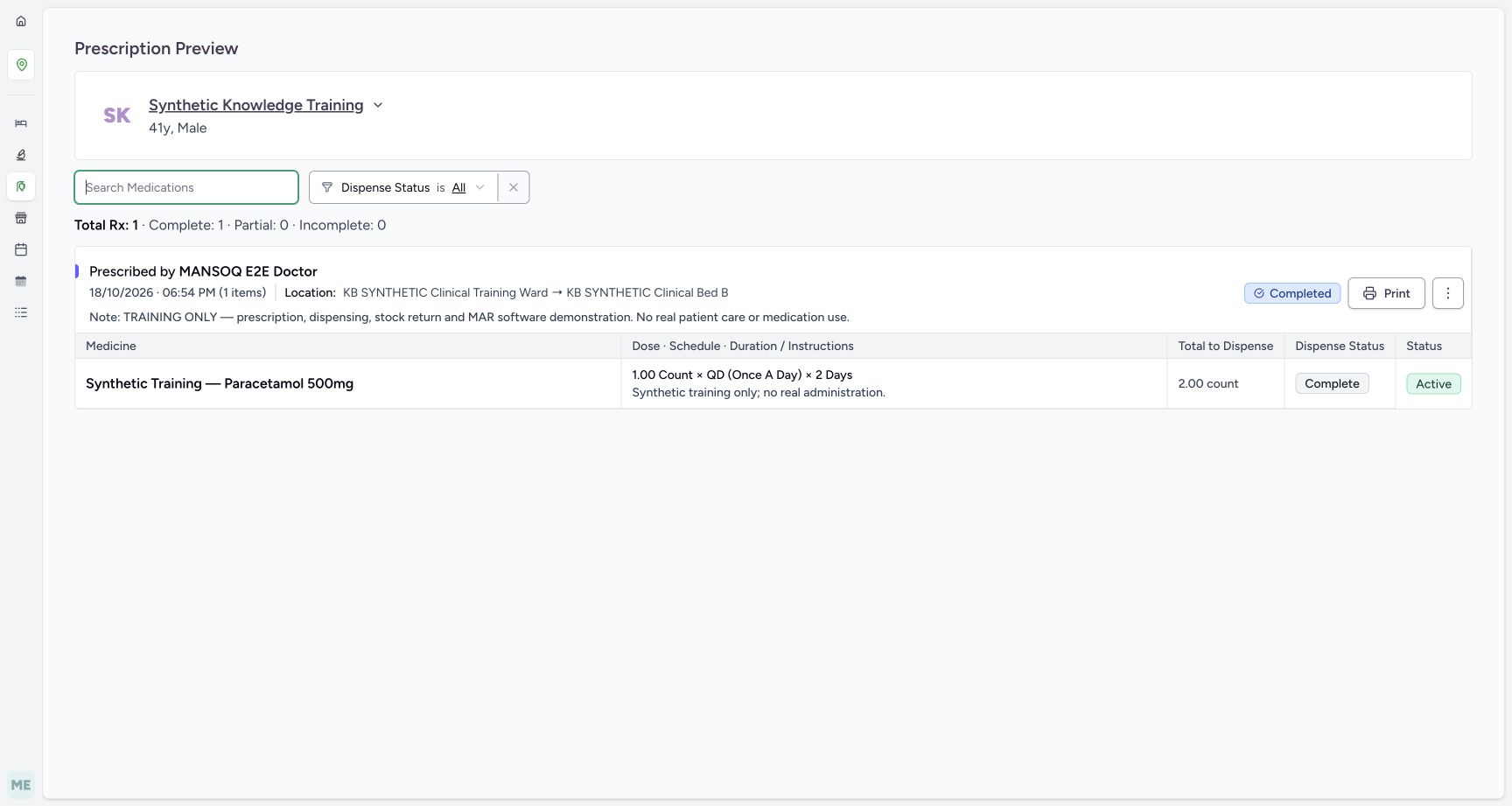 Clear the search to restore the saved medication row. Actual fictional MANSOQ Pharmacist desktop walkthrough.
