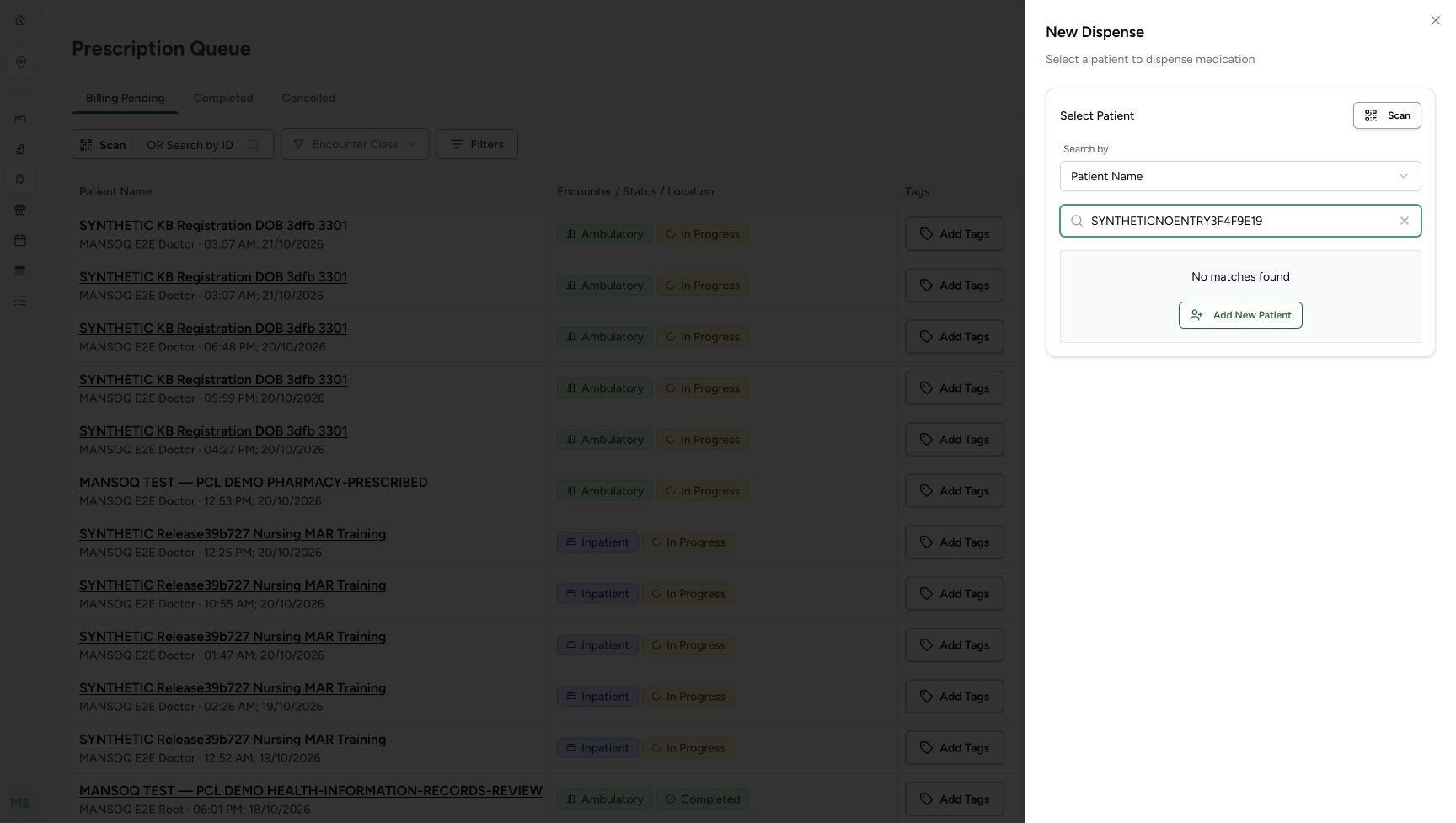 The settled New Dispense selector uses Patient Name. The deliberate fictional search SYNTHETICNOENTRY3F4F9E19 returns No matches found and offers Add New Patient, which is not selected.