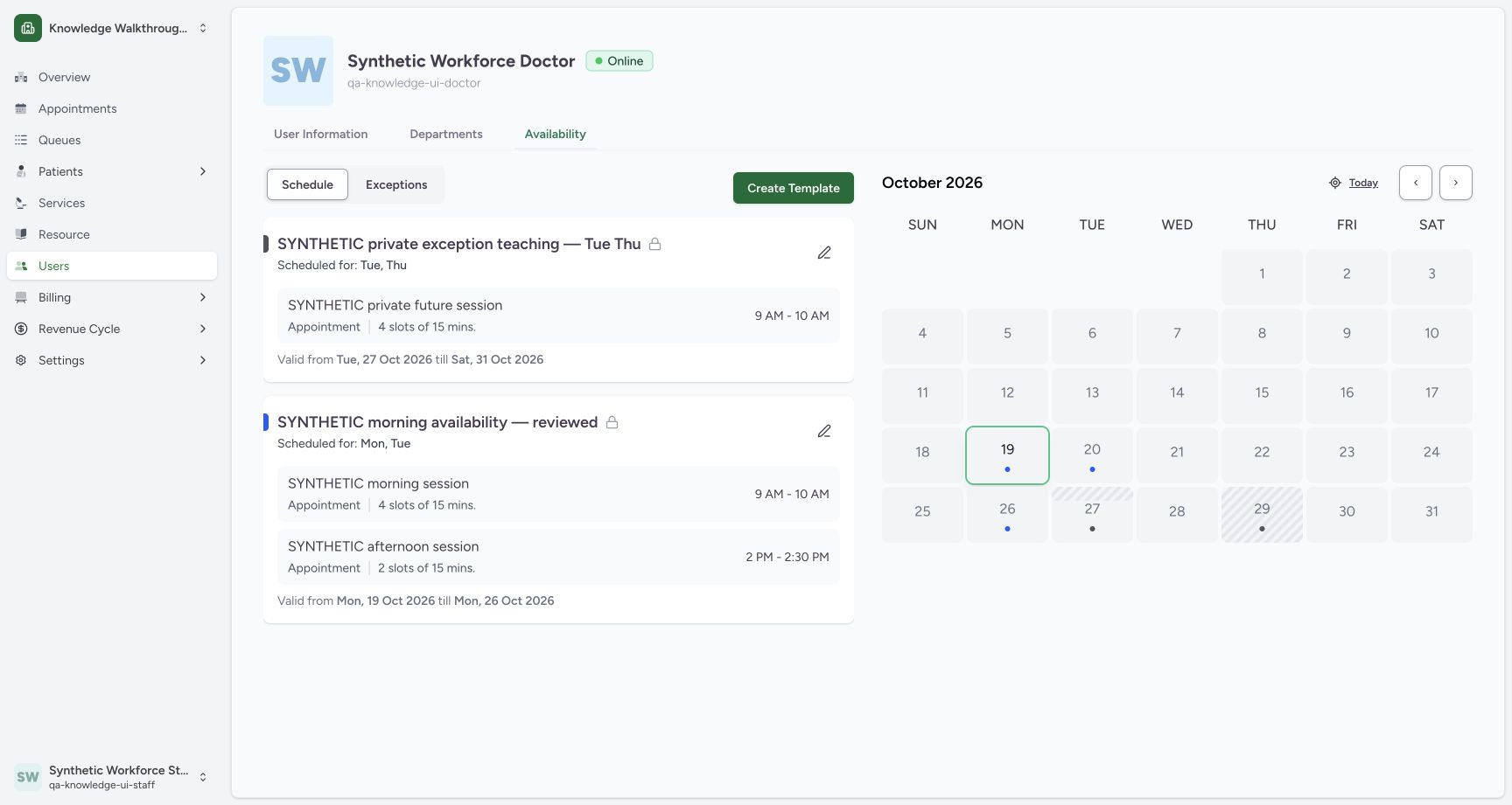 Keep original templates separate. Actual synthetic Clinic scheduling in MANSOQ.