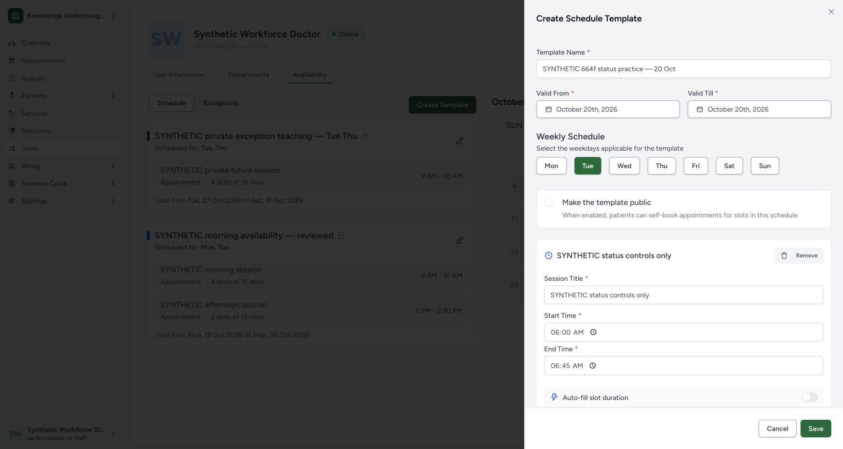 Review the approved future single-day template. Actual synthetic Clinic scheduling in MANSOQ.