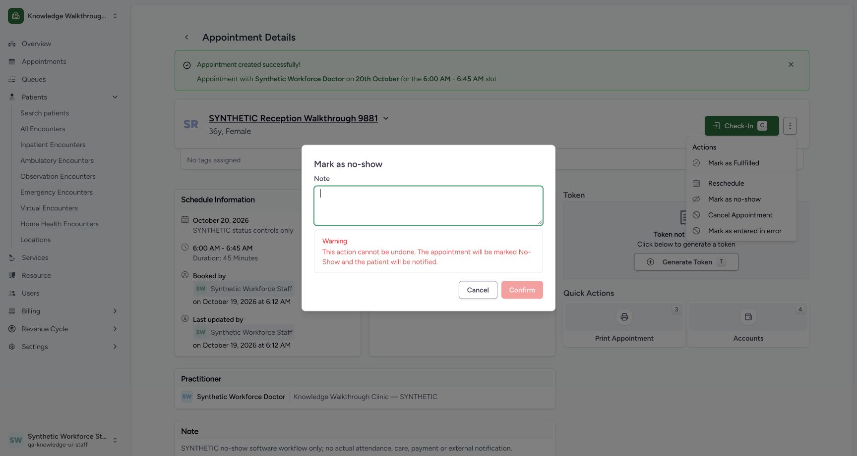 Recognize the required No-show note and Cancel. Actual synthetic Clinic scheduling in MANSOQ.