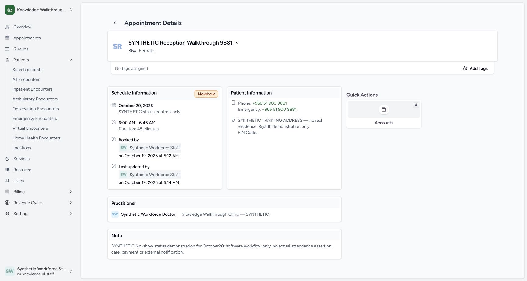 Verify the saved No-show detail. Actual synthetic Clinic scheduling in MANSOQ.