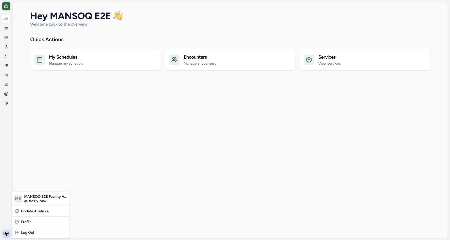 The existing account menu shows the readable username qa-facility-admi on the facility overview. Services is an ordinary overview action. The display name is truncated in the image; this lesson uses the already assigned Facility Admin access.