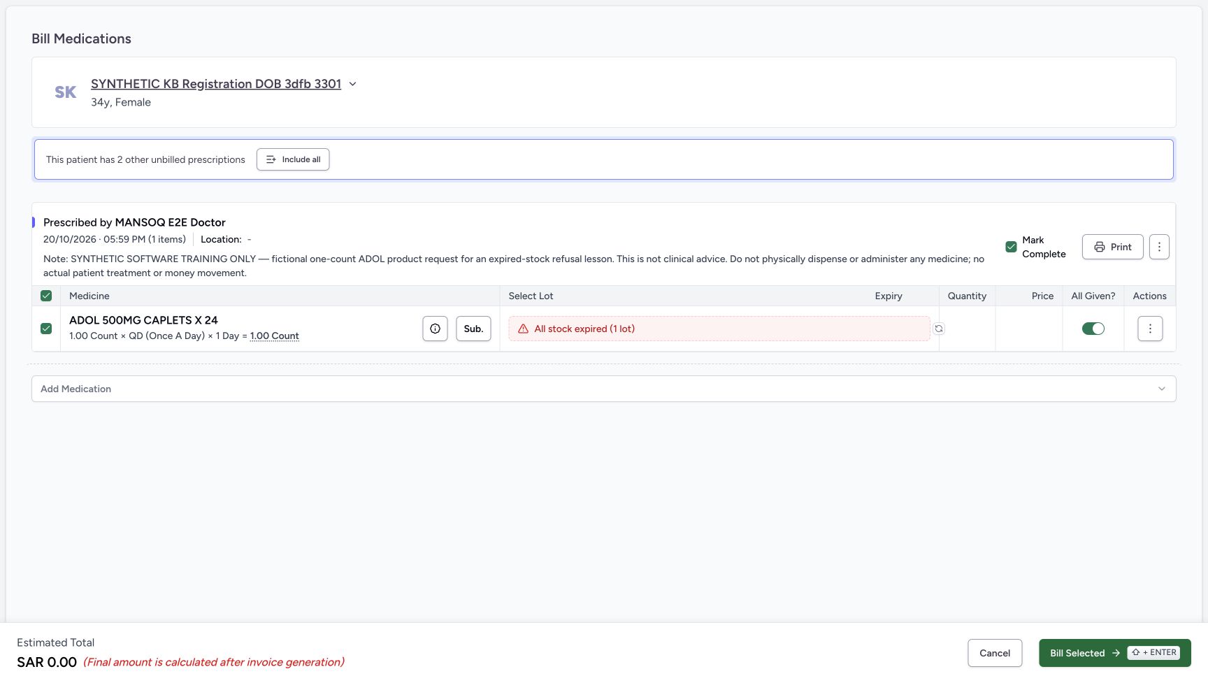 After browser Back to the original single preview and Start Billing, Bill Medications contains only ADOL. Include all offers the two other active prescriptions; the fresh ADOL Mark Complete and All Given defaults are ON.