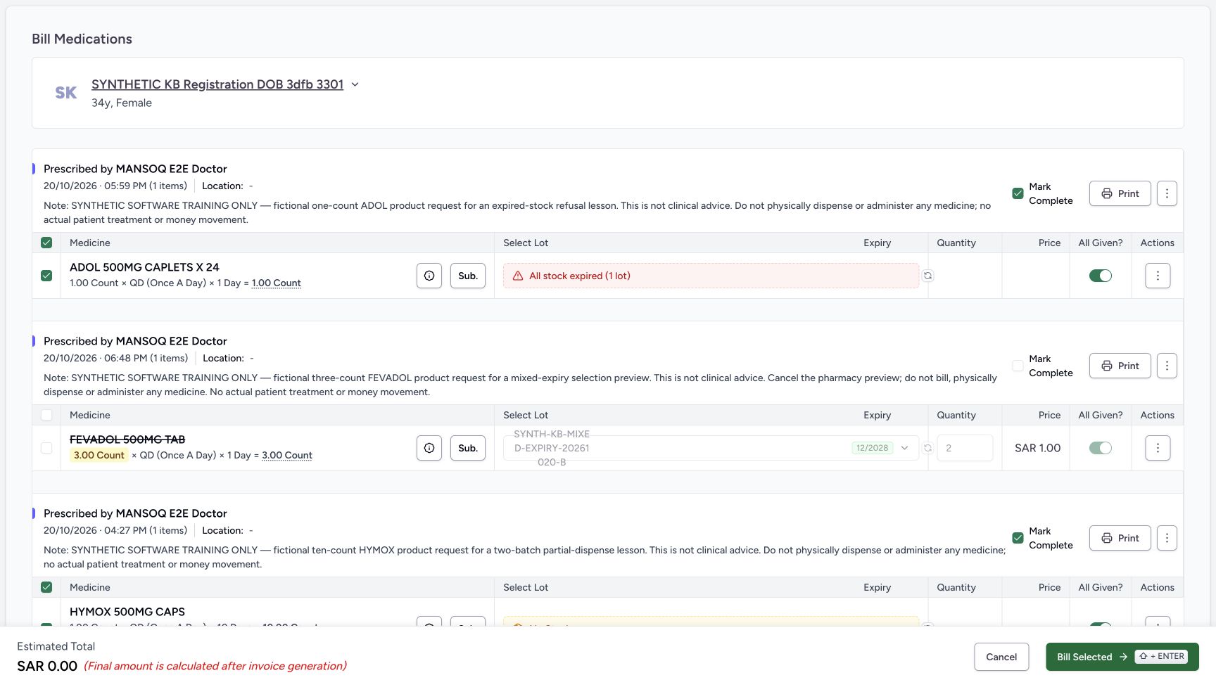 FEVADOL’s group header, row checkbox and Mark Complete are now OFF. Its All Given remains ON but disabled, with the selected lot and quantity retained as disabled inputs. ADOL and HYMOX remain selected, and the estimate becomes zero.