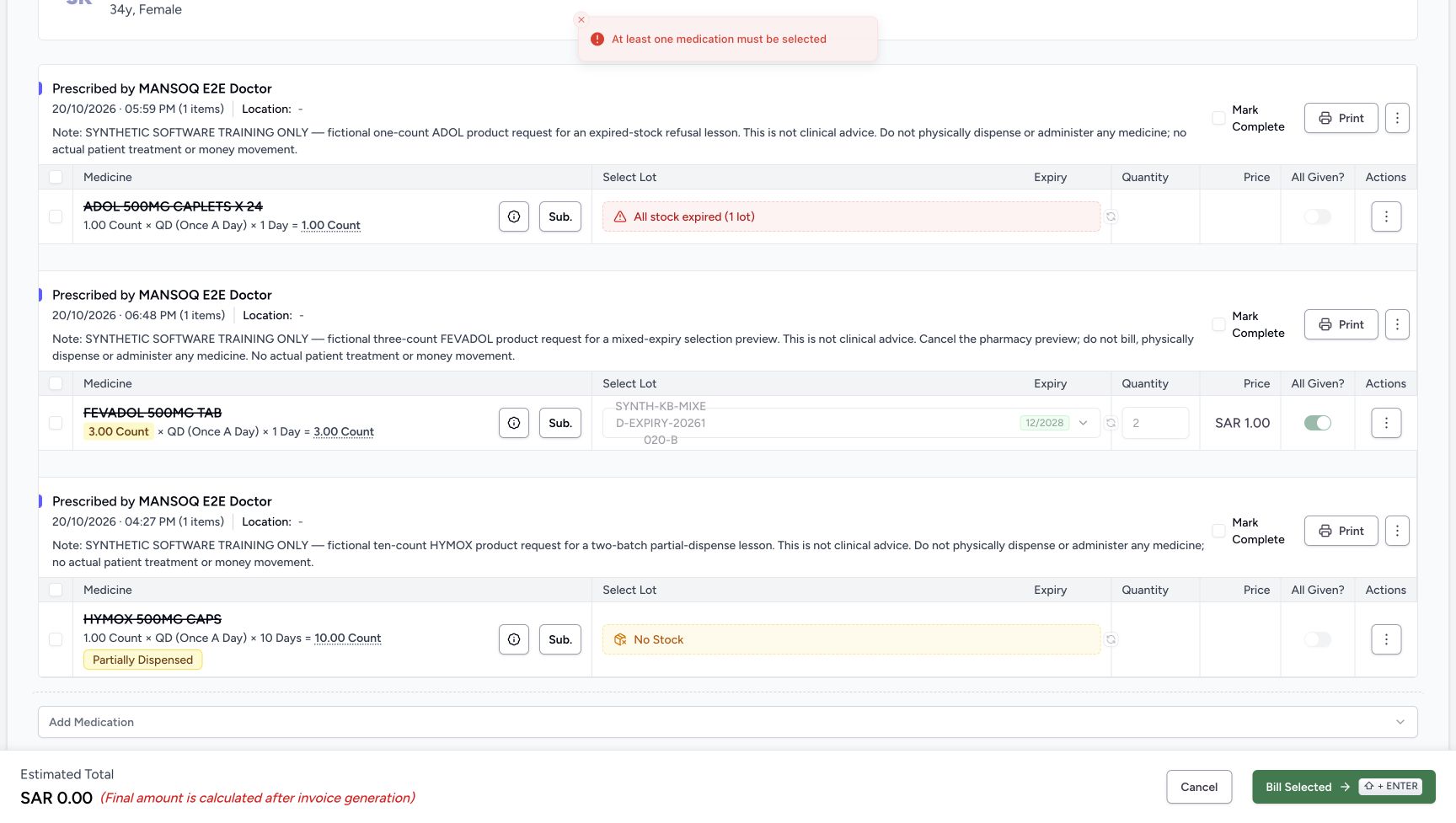 After an empty-selection validation click, the form remains open and shows At least one medication must be selected. No preparation or invoice success view is shown.