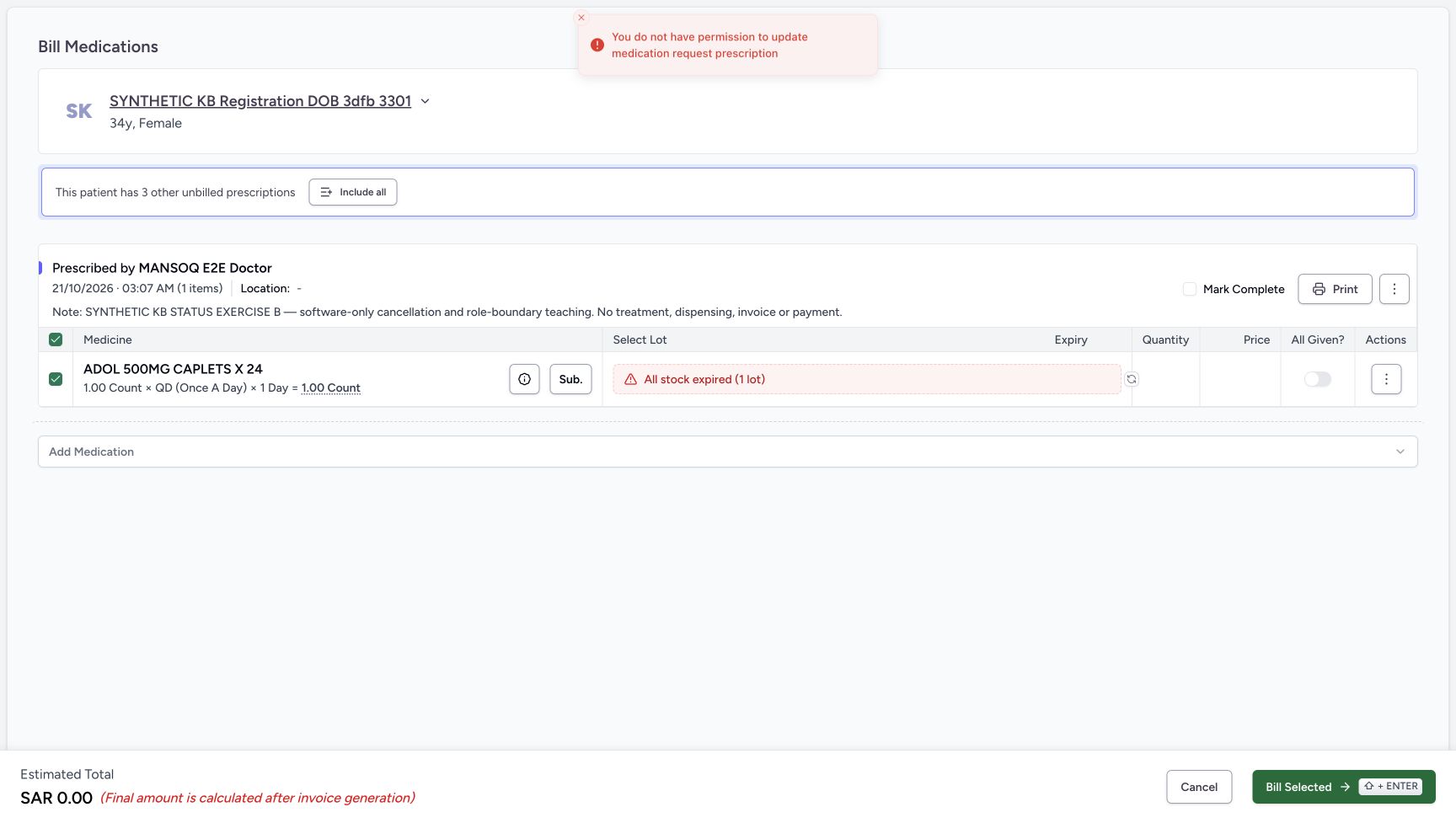 The visible message says You do not have permission to update medication request prescription. B remains in Bill Medications; Mark Complete and All Given are OFF. Outer Cancel leaves this unsaved form and is not a prescription cancellation.