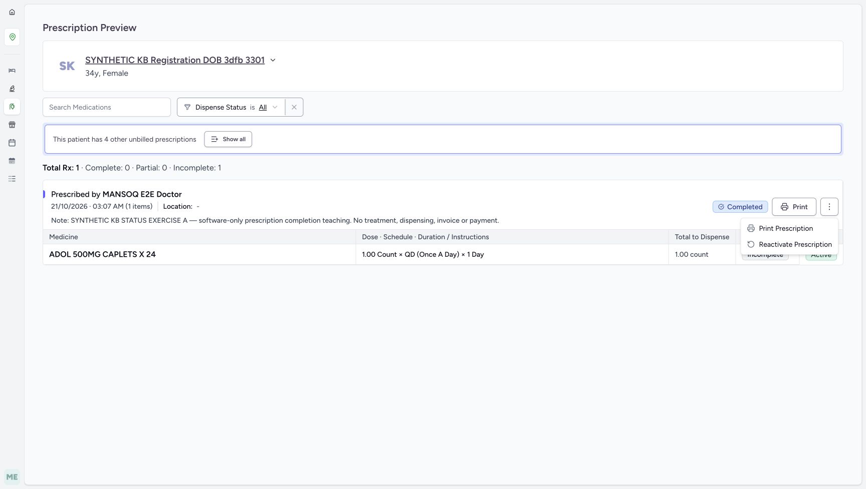 The completed A preview menu offers Reactivate Prescription. The action changes the selected parent status immediately; it is not a medicine-fulfilment or billing action.