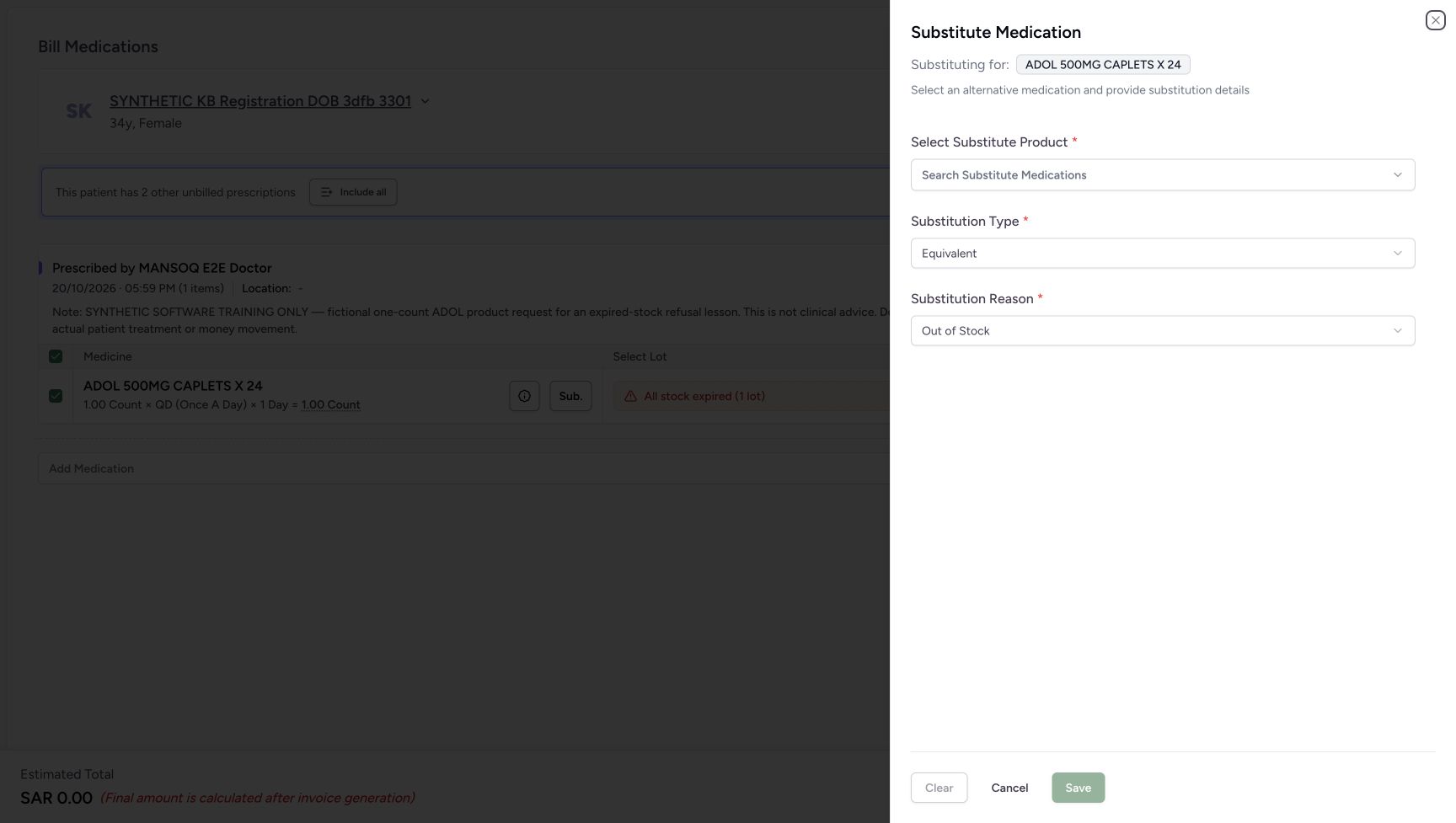 The settled Substitute Medication sheet names original ADOL, has an empty required replacement field, defaults Equivalent and Out of Stock, and disabled bottom Clear and Save. Cancel and the top X are separate close controls.