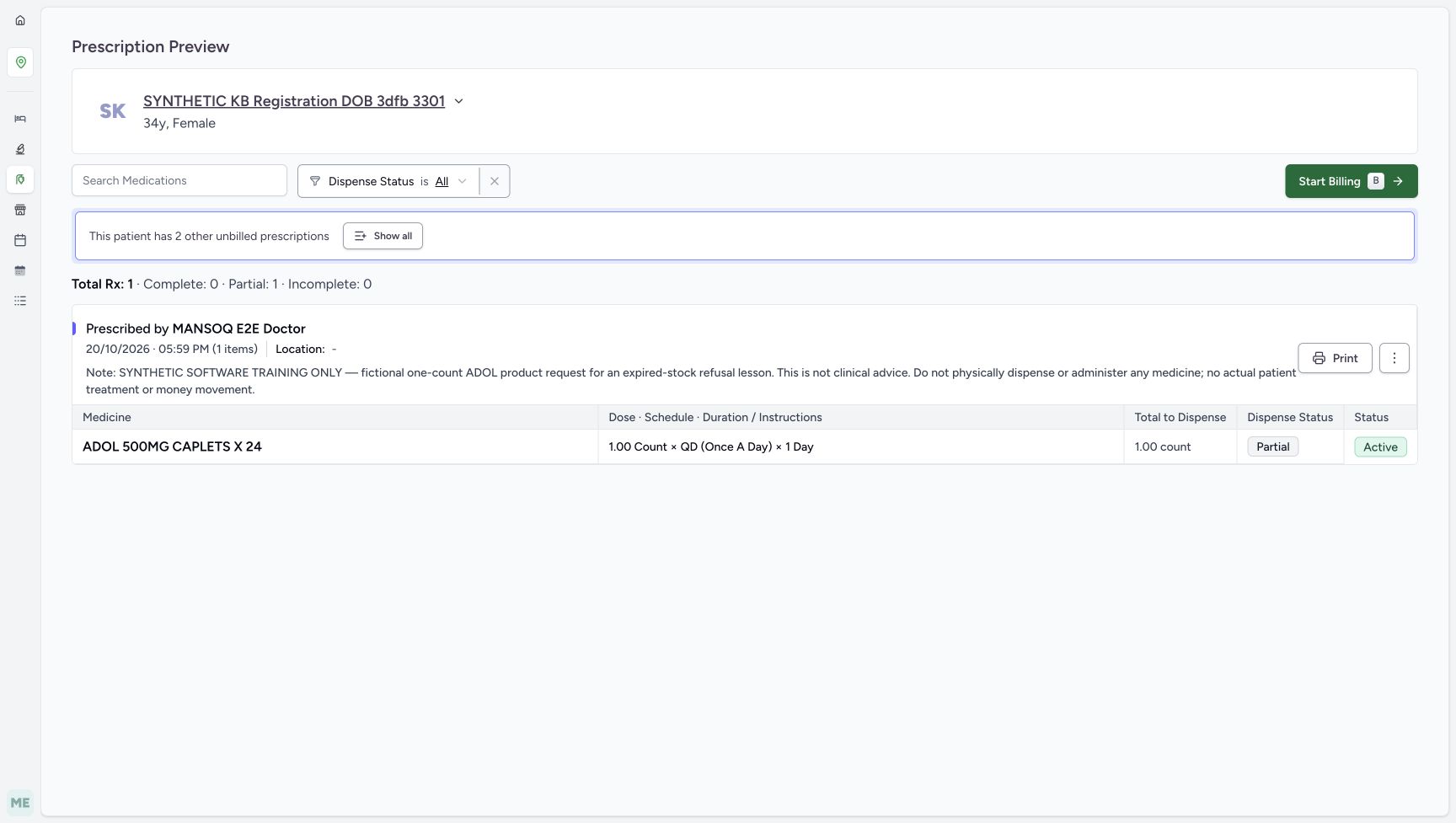 Prescription Preview shows the original ADOL request as Partial fulfilment and Active, with Total Rx 1, Complete 0, Partial 1 and Incomplete 0. This is a separate saved-status check.
