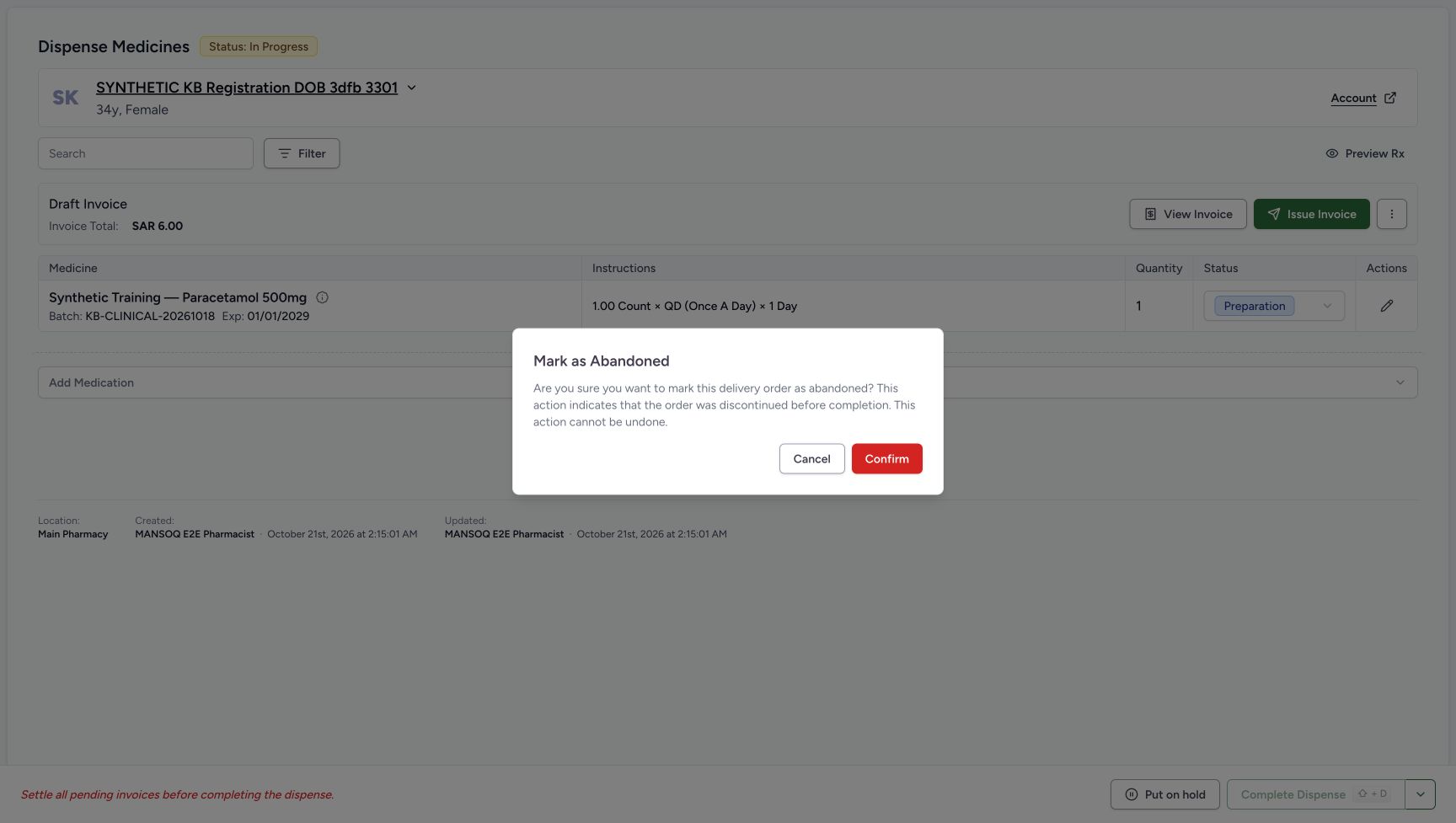 The confirmation says the order was discontinued before completion and the action cannot be undone. This is the confirmation boundary, not the saved result.