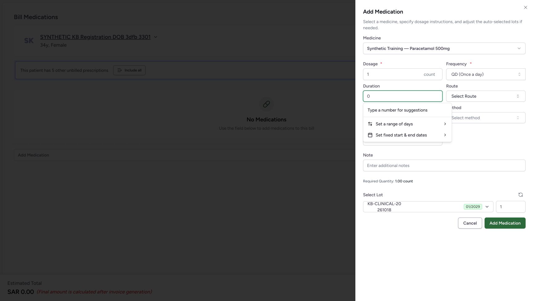 Duration contains the search text 0. The popup says Type a number for suggestions and offers range and fixed-date controls, but no zero-duration suggestion. Required Quantity still shows 1.00 count and the sheet’s Add Medication button remains available.