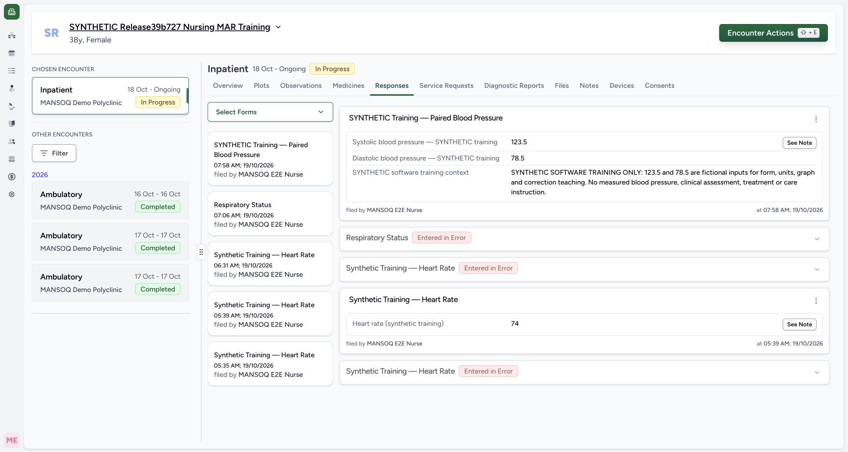 Inspect the saved paired response and Nurse attribution. Genuine 1728 by 921 MANSOQ desktop, existing Nurse on an explicitly fictional Polyclinic inpatient case.