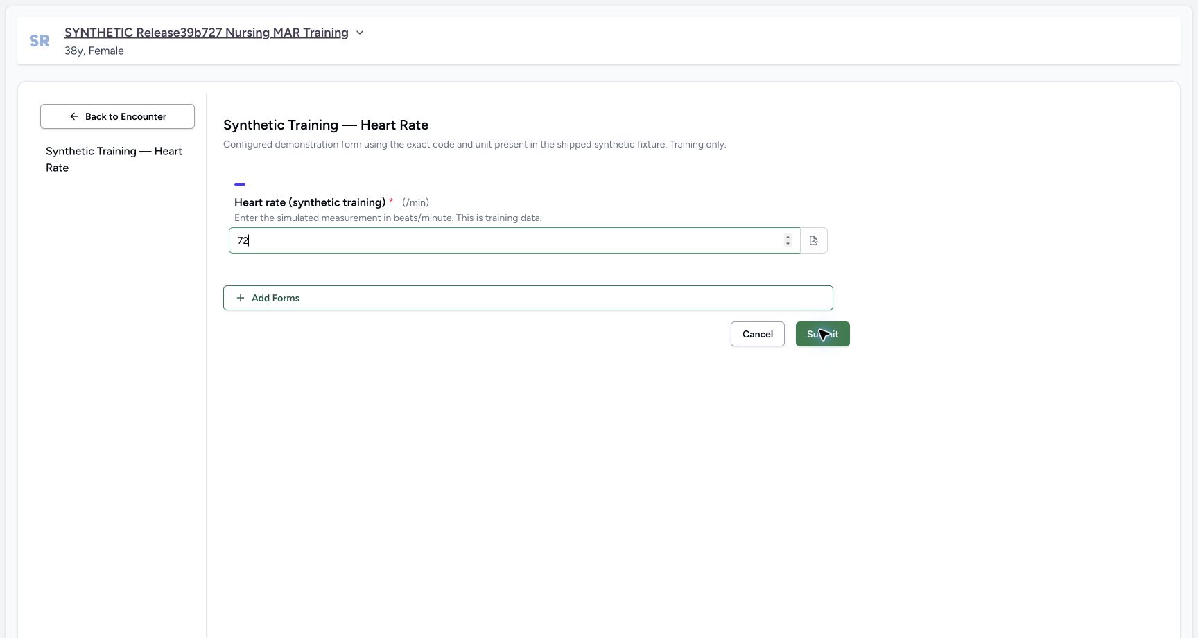 Review the pending simulated heart-rate value. Actual MANSOQ wide desktop with a fictional training case.