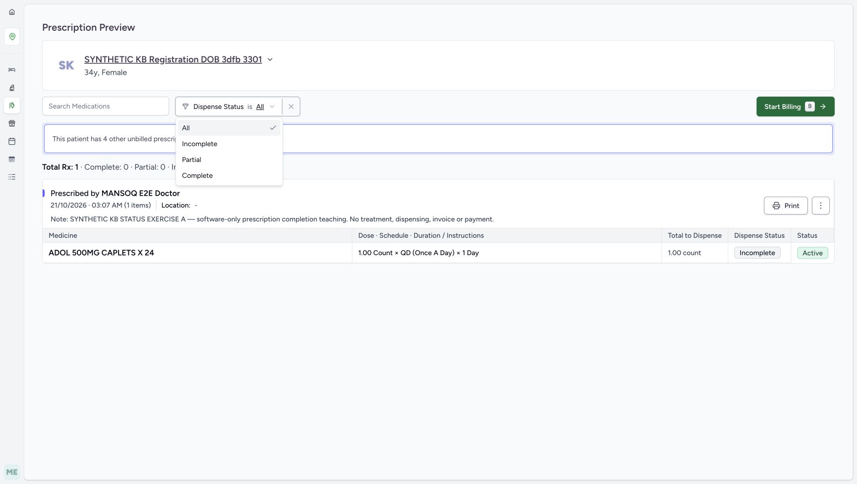The opened Dispense Status list offers All, Incomplete, Partial and Complete above the unchanged A preview.