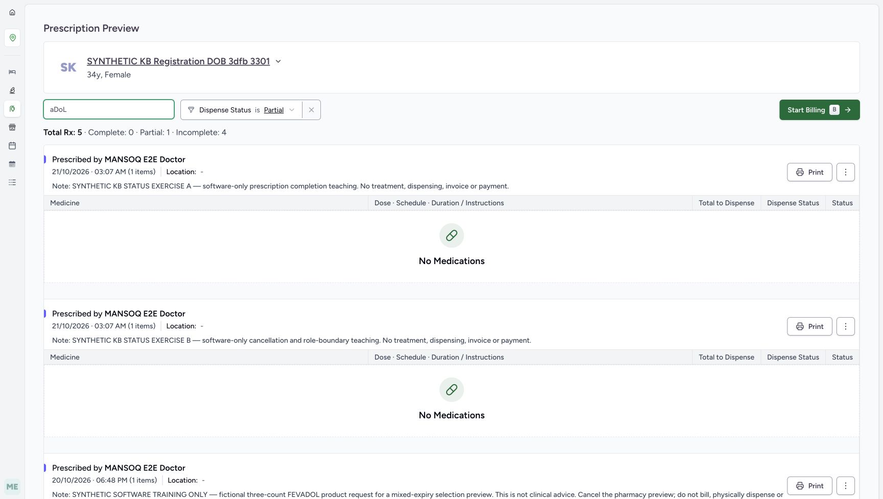 Partial and the mixed-case search aDoL are simultaneously visible. The upper cards have No Medications and the overview remains Total Rx 5, Complete 0, Partial 1 and Incomplete 4.