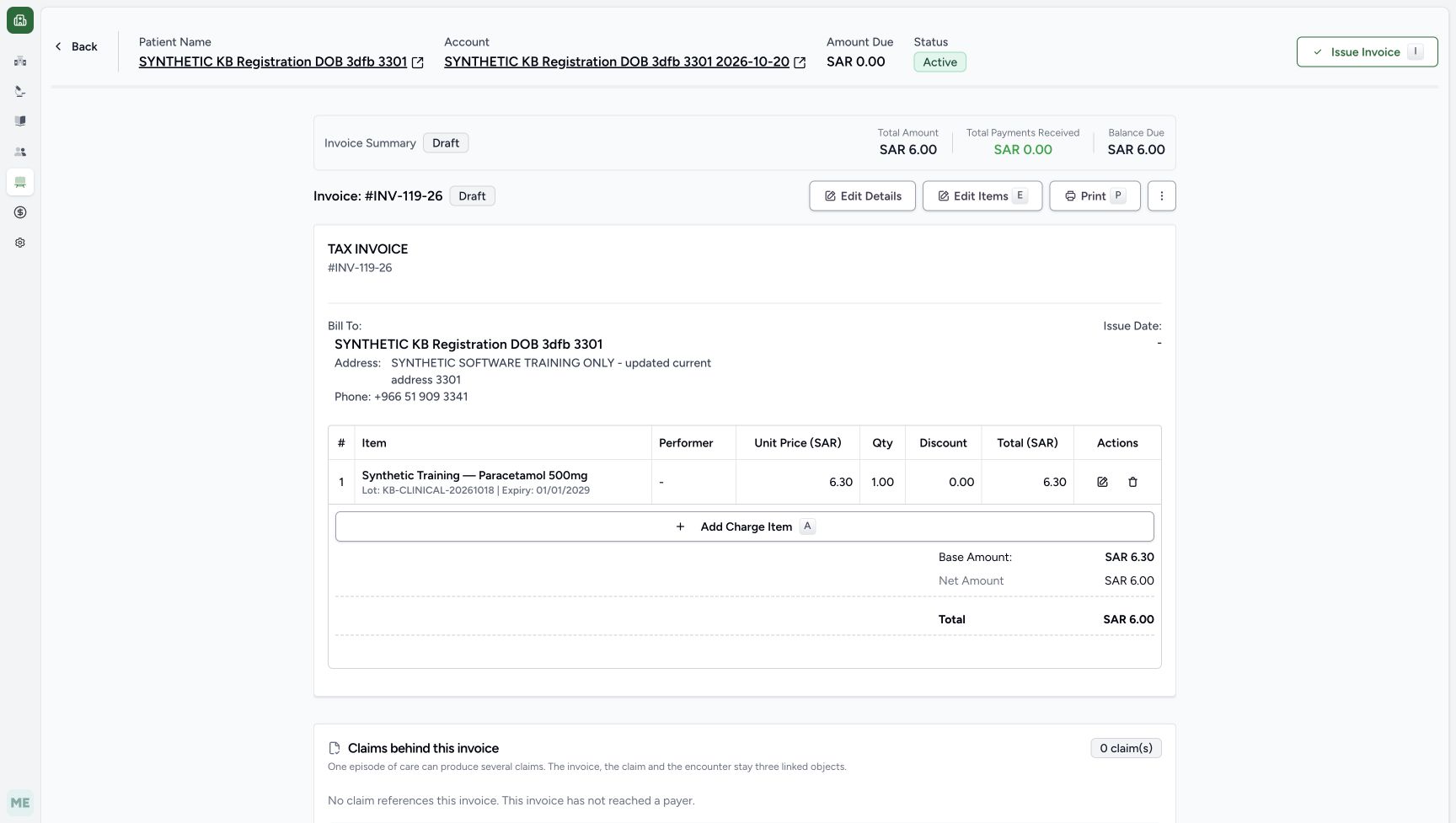 INV-119-26 is Draft with a blank Issue Date, zero payments and SAR 6.00 invoice balance. The account header separately shows zero due, and the line and base amount show SAR 6.30.