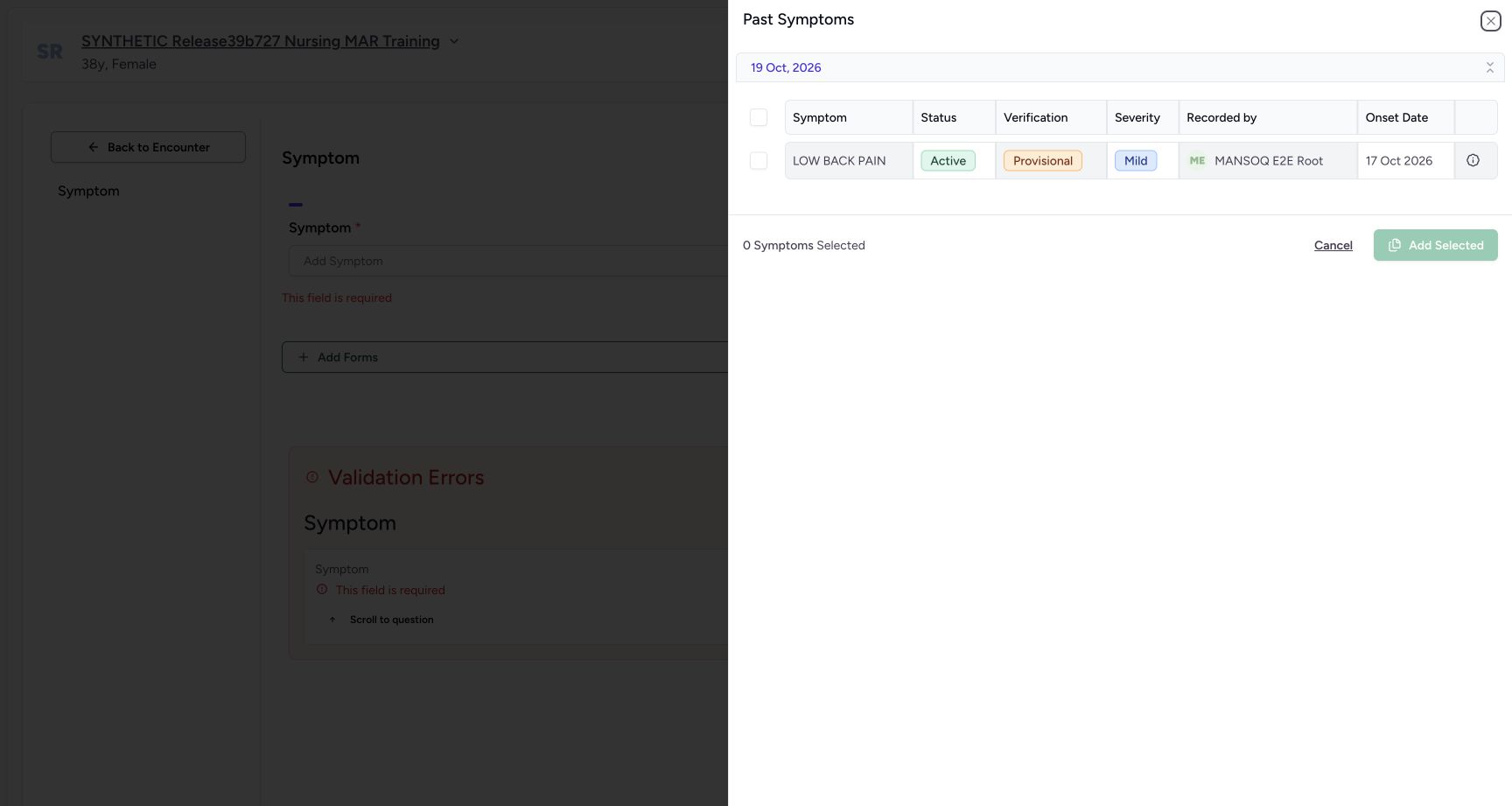 Past Symptoms lists the eligible fictional prior source. Actual MANSOQ desktop with a fictional training case.