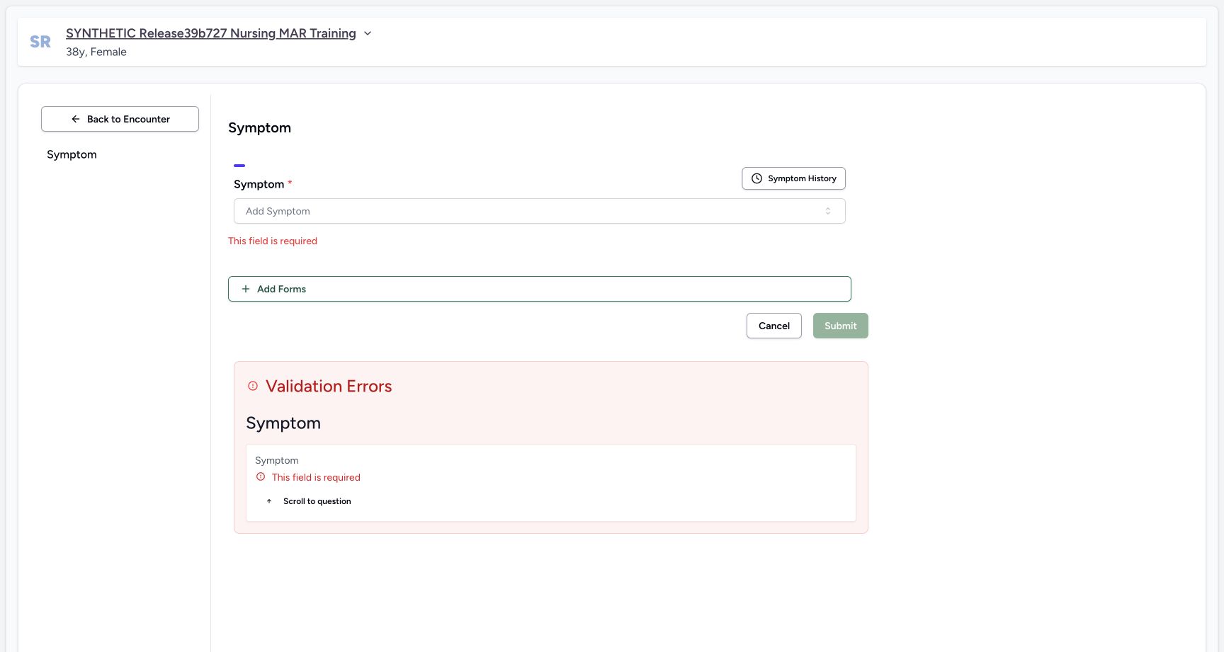 Cancelling symptom history leaves the current form empty. Actual MANSOQ desktop with a fictional training case.