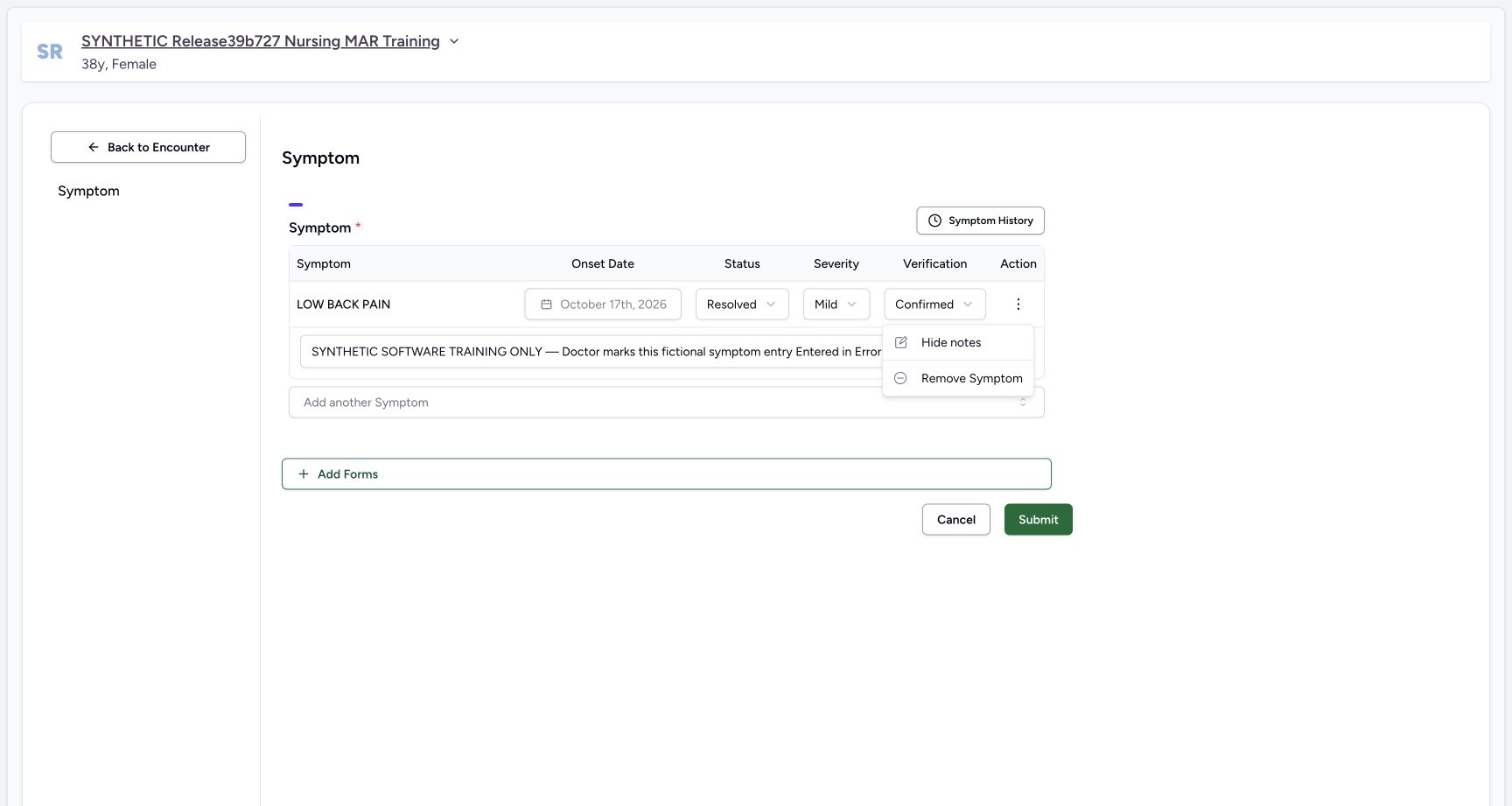 Saved symptom row offers Remove Symptom correction action. Actual MANSOQ desktop with a fictional training case.