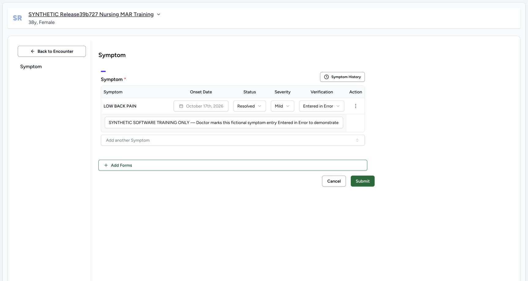 Remove Symptom stages Entered in Error without erasing the row. Actual MANSOQ desktop with a fictional training case.