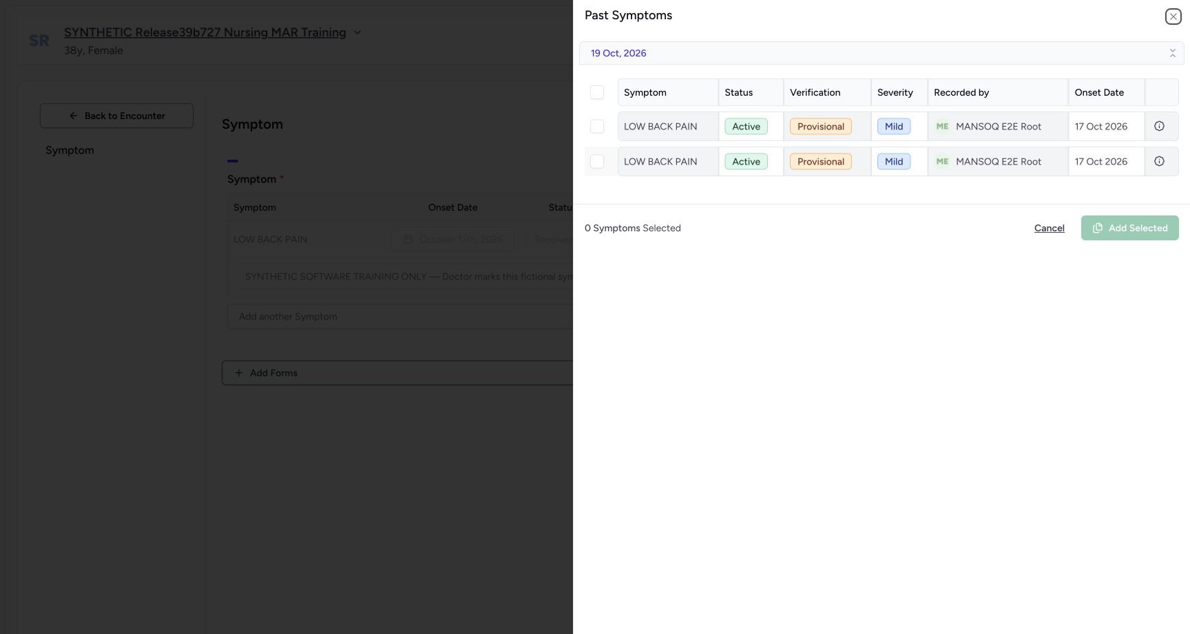 Symptom History displays a duplicate prior row in this session. Actual MANSOQ desktop with a fictional training case.