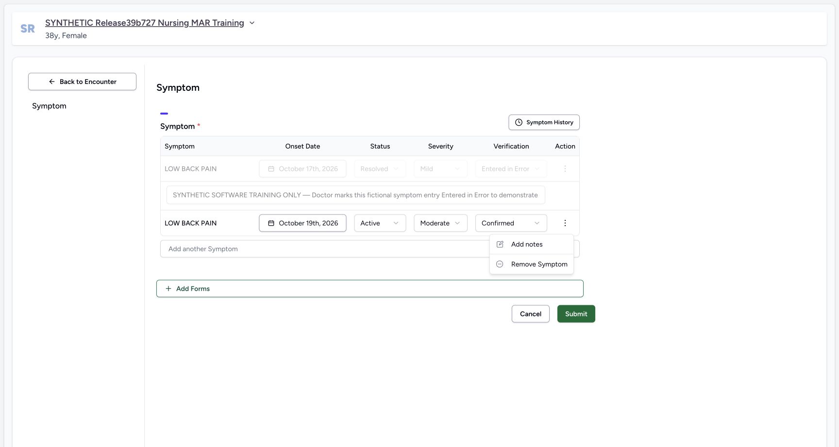 New symptom draft has Add notes and Remove Symptom actions. Actual MANSOQ desktop with a fictional training case.